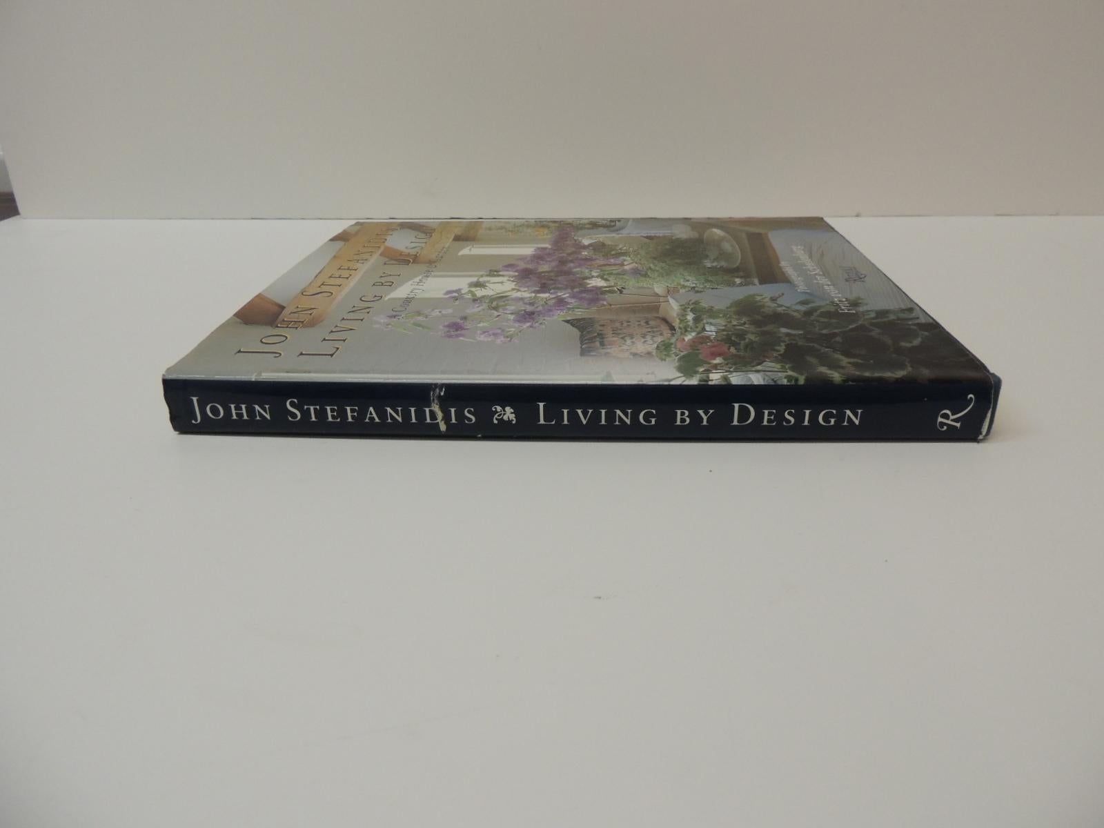 North American Living by Design Hard Cover Book by J. Stefanidis
