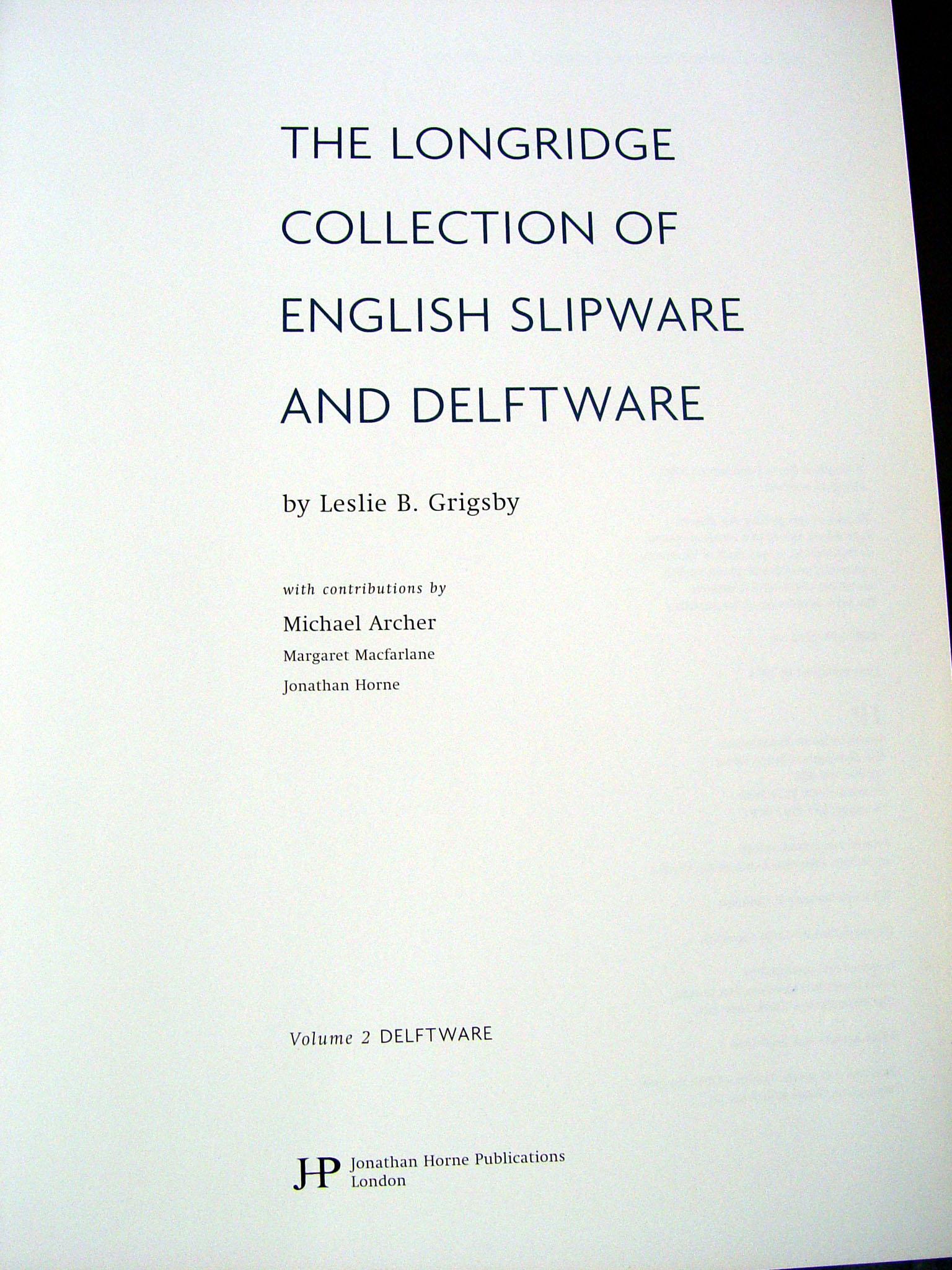 Contemporary Longridge Collection of English Slipware and Delft Pottery