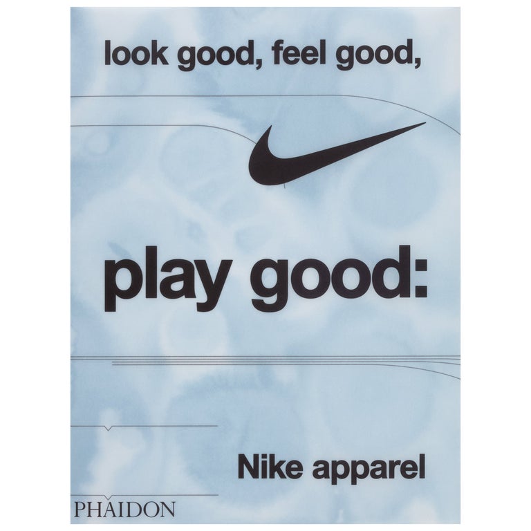 Look Good, Feel Good, Play Good Nike Apparel For Sale at 1stDibs