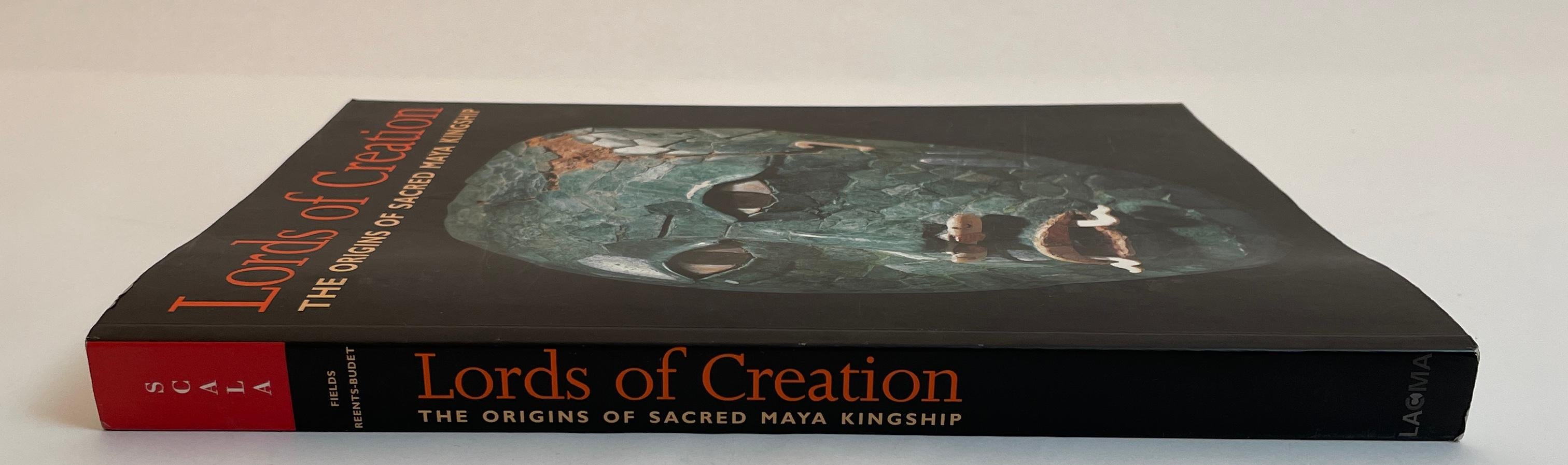 Seigneurs de la création : Les origines de la royauté sacrée maya.
Livre de Dorie M-One, Ricardo A&M et Virginia Fields.
Los Angeles County Museum of Art Scala, 2005 - Art - 287 pages.
Première impression. Couverture rigide. Première édition, 2005.