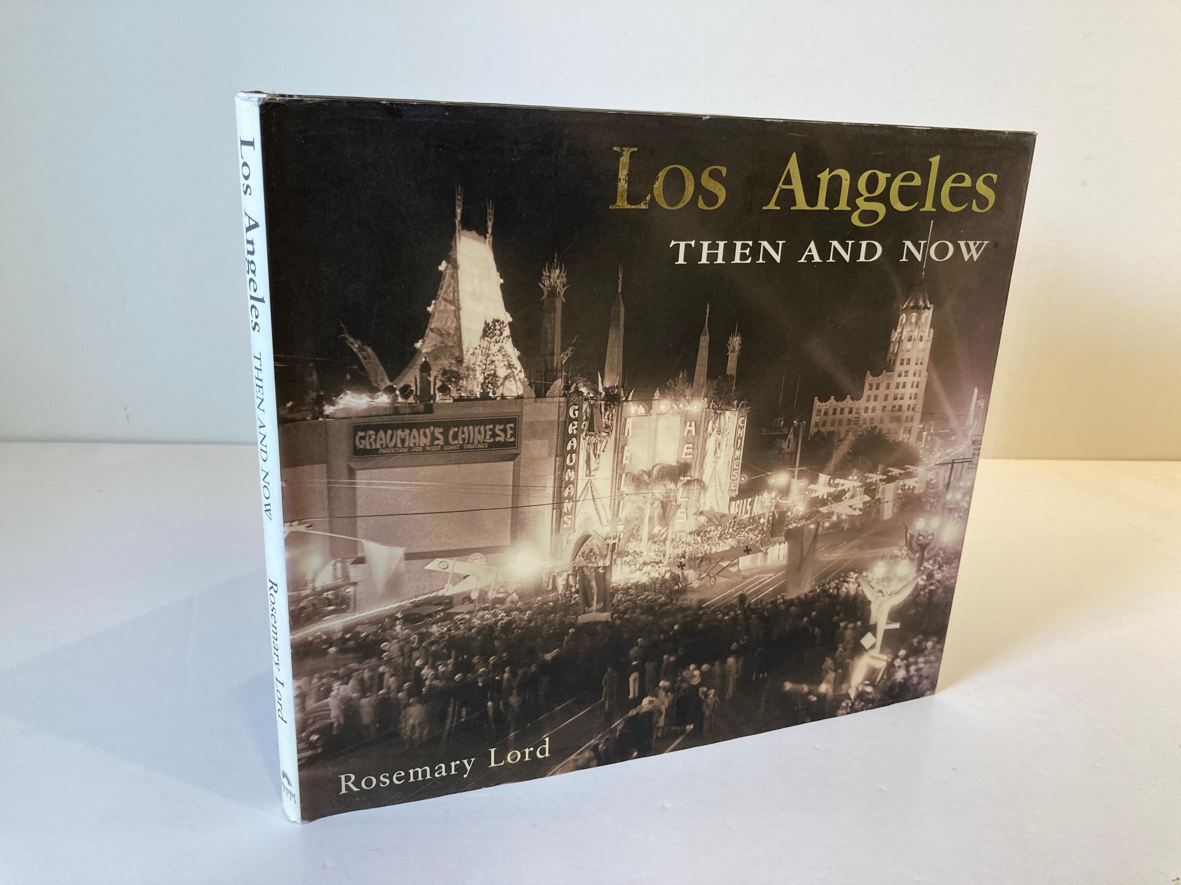 Los Angeles Then and Now by Rosemary Lord Book 7