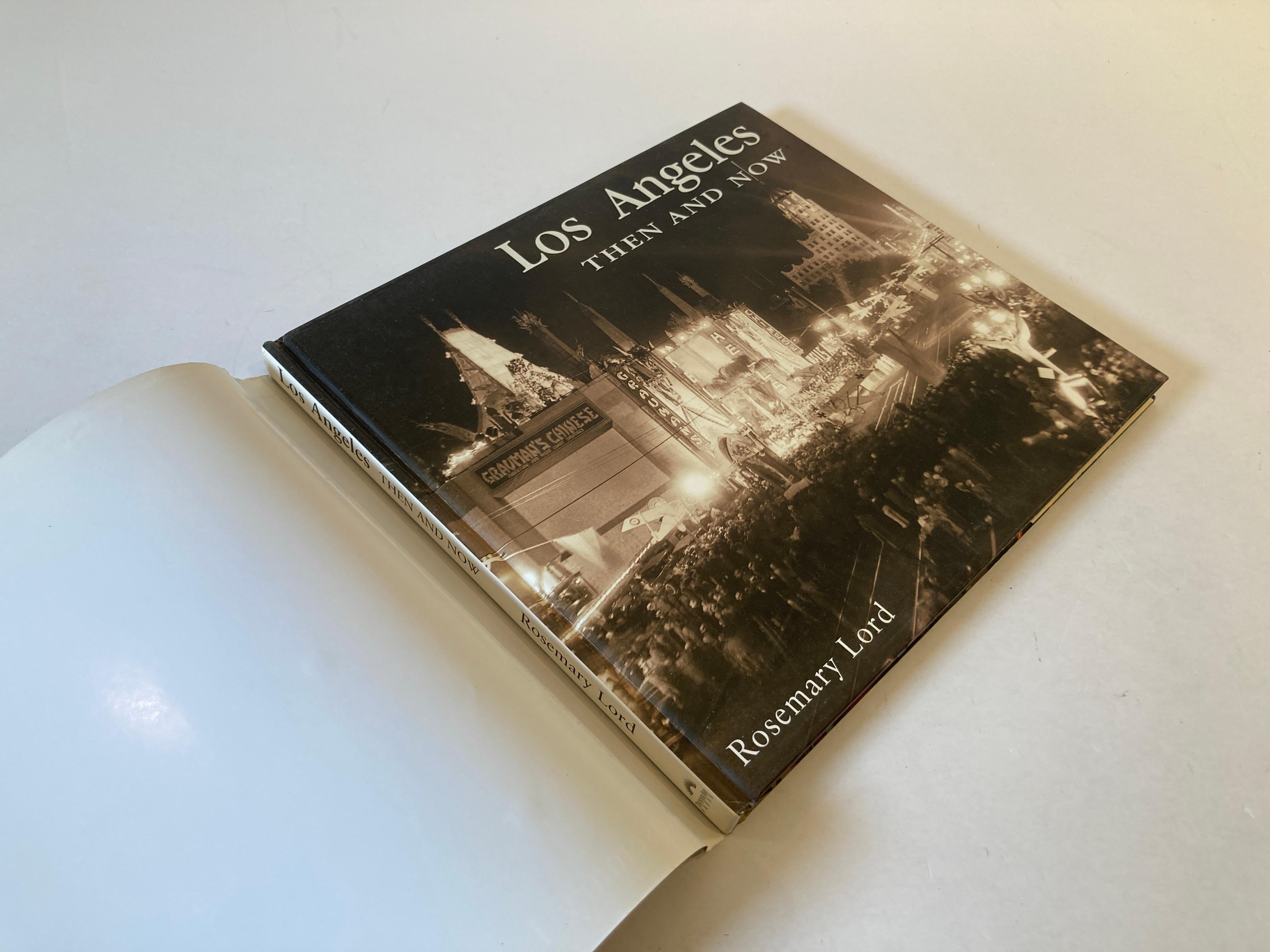 Mid-Century Modern Los Angeles Then and Now by Rosemary Lord Book