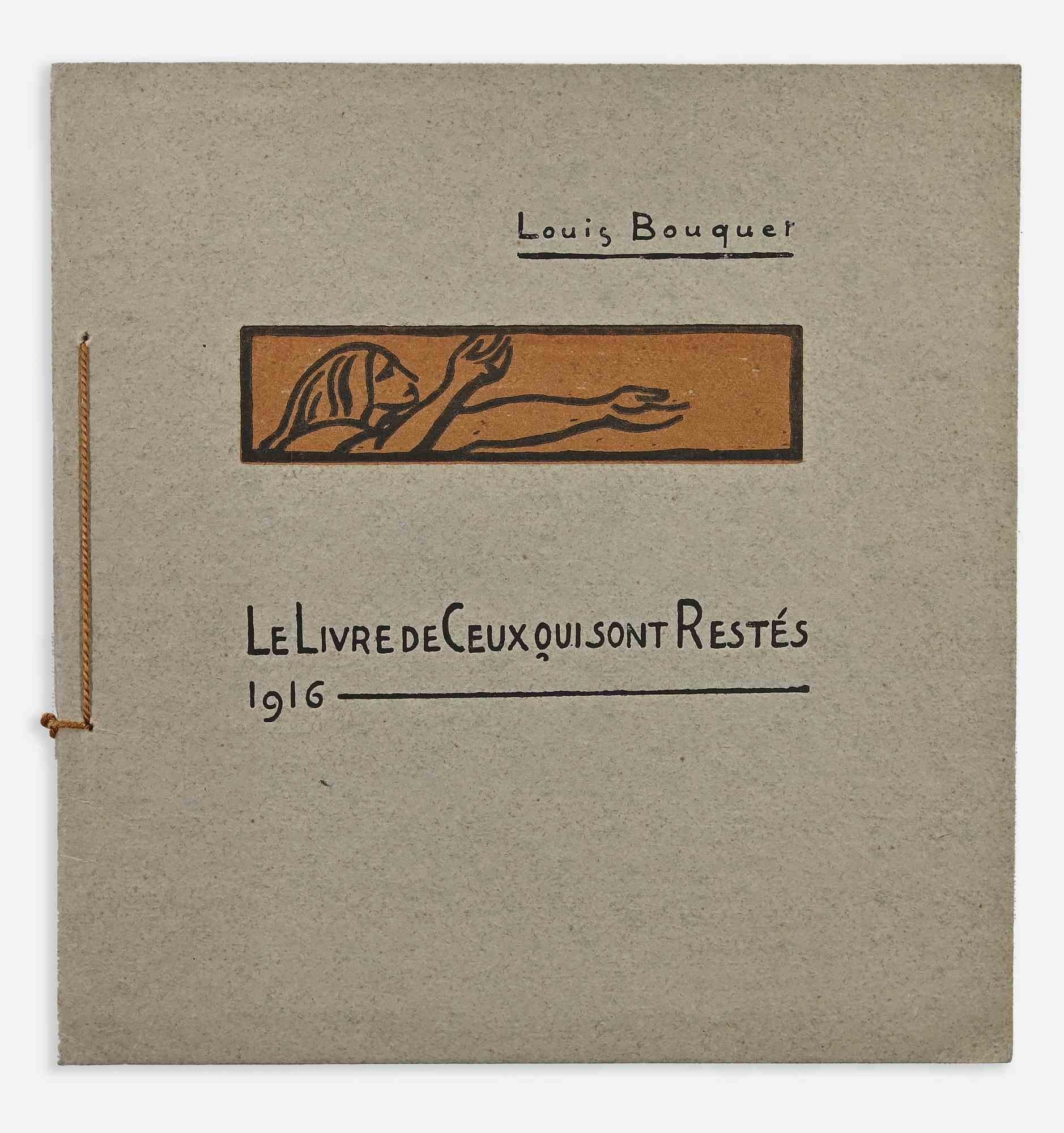 Le Livre De Ceux Qui Sont Restés is a booklet of woodcut prints realized by Louis Bouquet in 1916.

Edition" Nouvel Essor" Paris.

Included 9 prints.

Good conditions.

Louis Bouquet (1885 – 1952) was a French artist and illustrator.