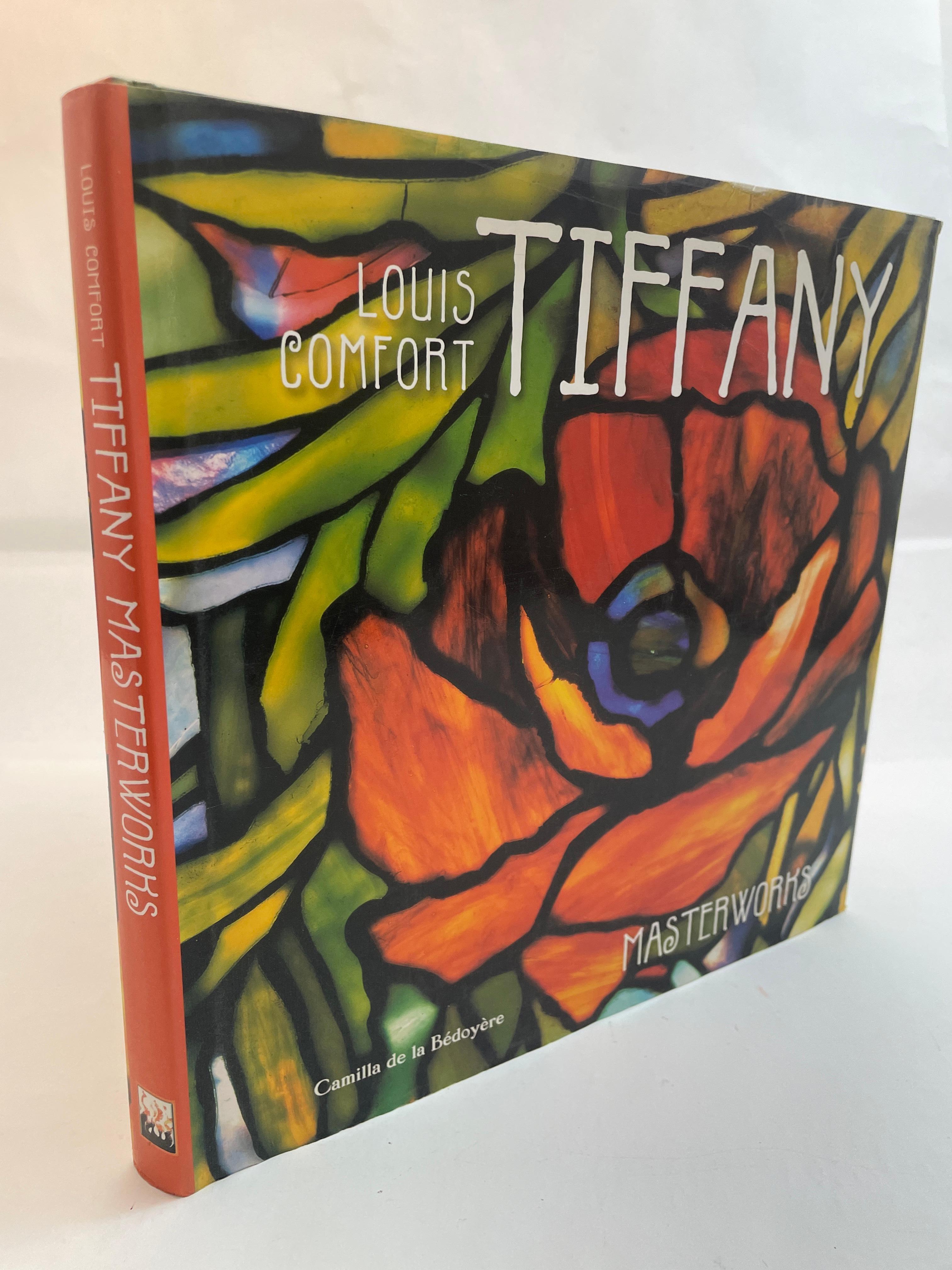Louis Comfort Tiffany Masterworks Hardcover Book by Bedoyere D. E. La Camilla For Sale 1