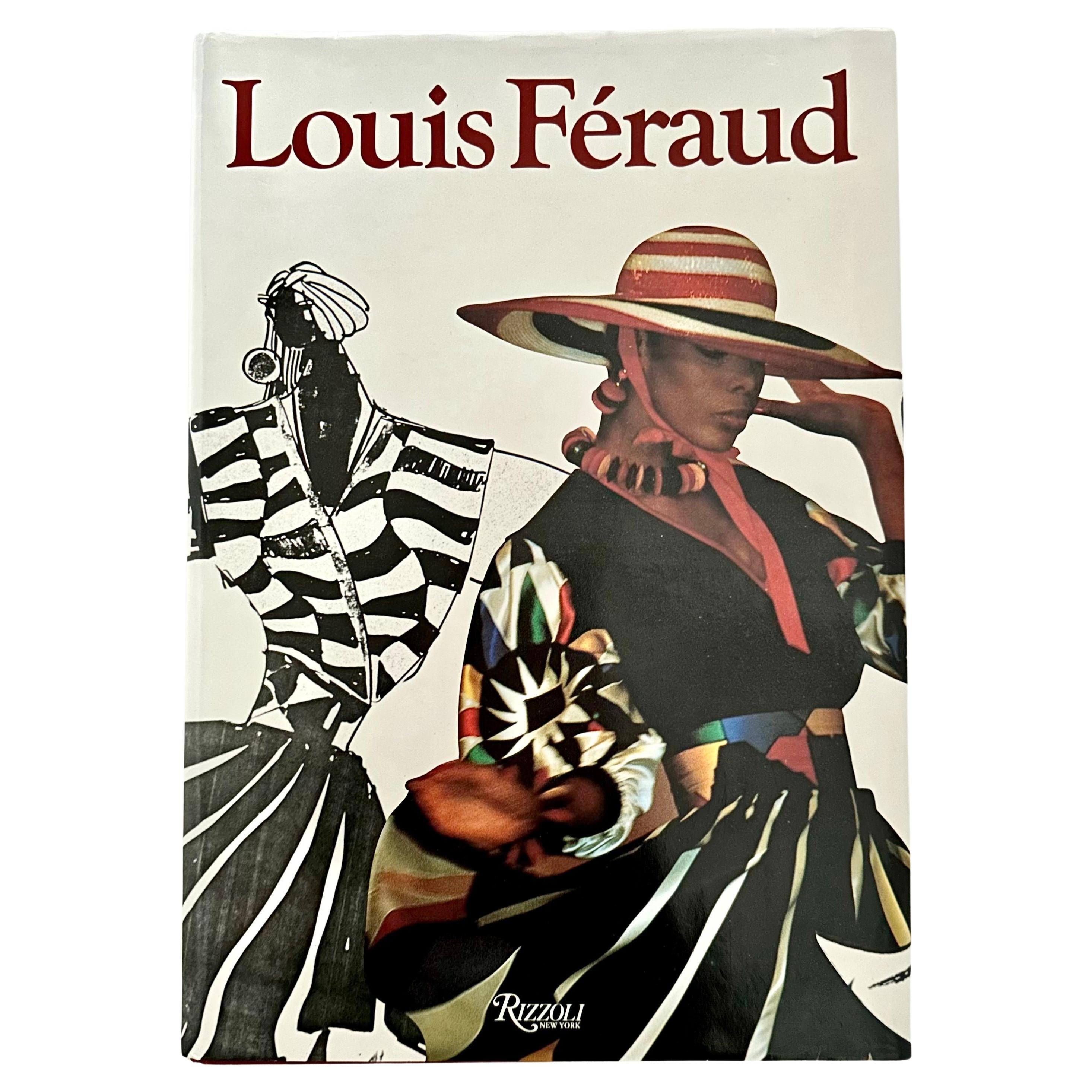 Louis Féraud - 1st U.S. Edition, New York, 1986 For Sale