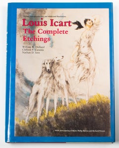 Louis Icart The Complete Etchings, English Book by William Holland, 1990