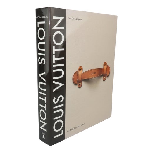 Louis Vuitton, The Birth of Modern Luxury - Japan version - Luxury