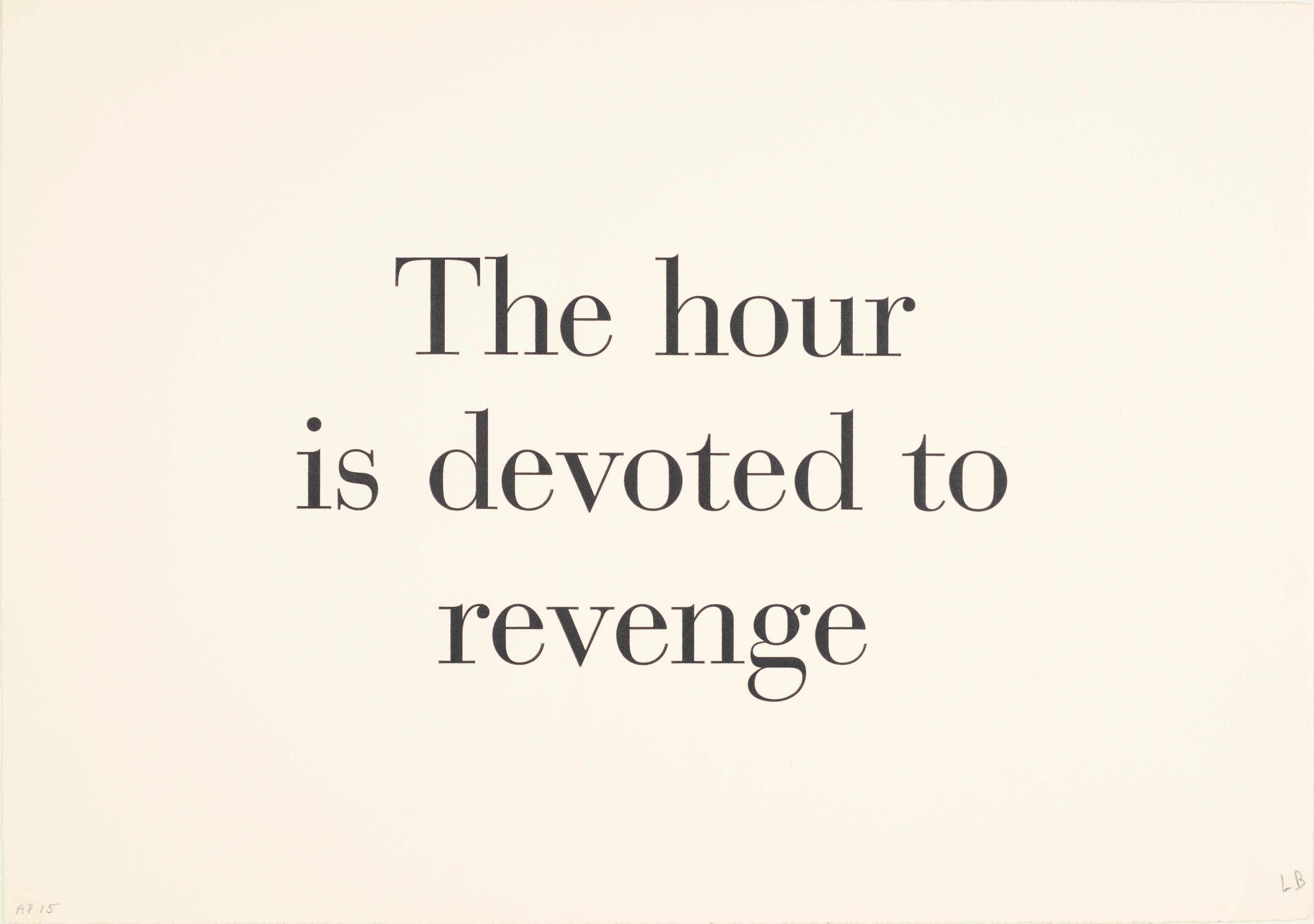 The Hour Is Devoted to Revenge -- Letterpress, Lithograph, Text Art by Bourgeois - Print by Louise Bourgeois