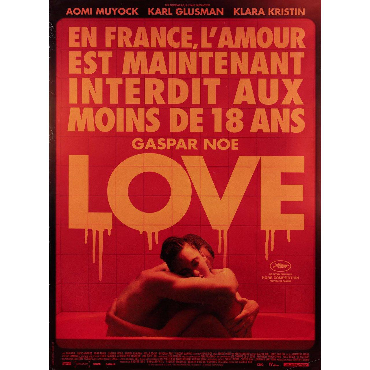 Original 2015 French grande poster by Laurent Lufroy for the film Love directed by Gaspar Noe with Aomi Muyock / Karl Glusman / Klara Kristin. Very Good-Fine condition, rolled. Please note: the size is stated in inches and the actual size can vary