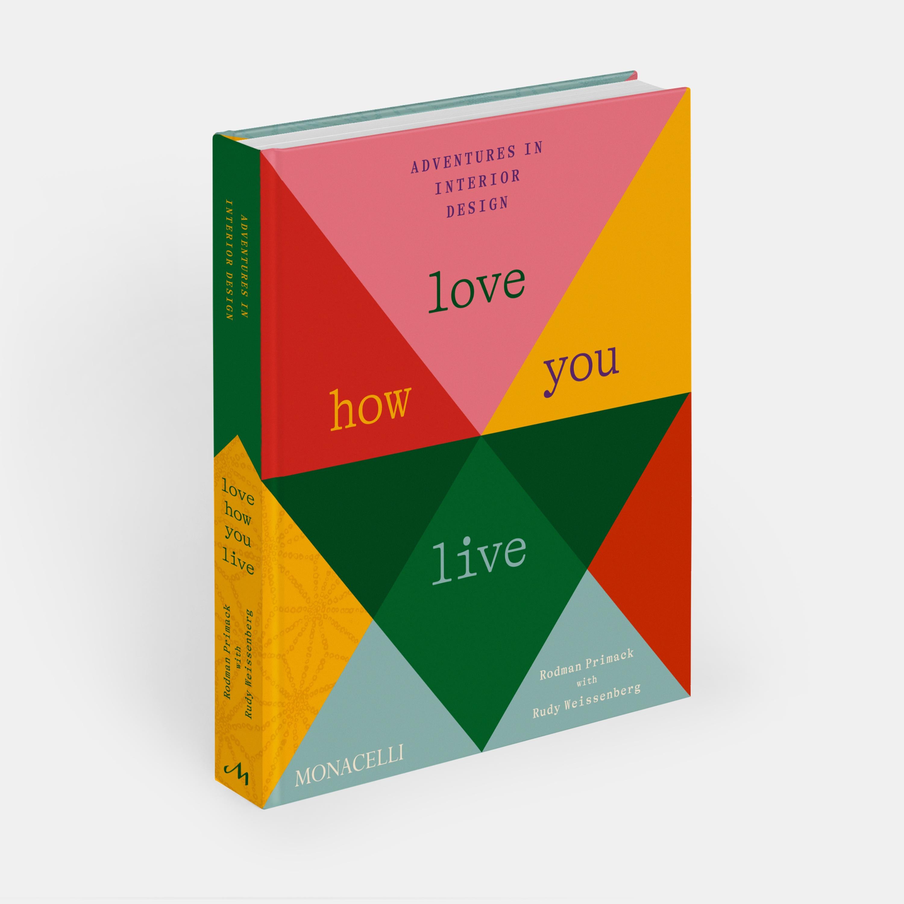 American Love How You Live: Adventures in Interior Design For Sale