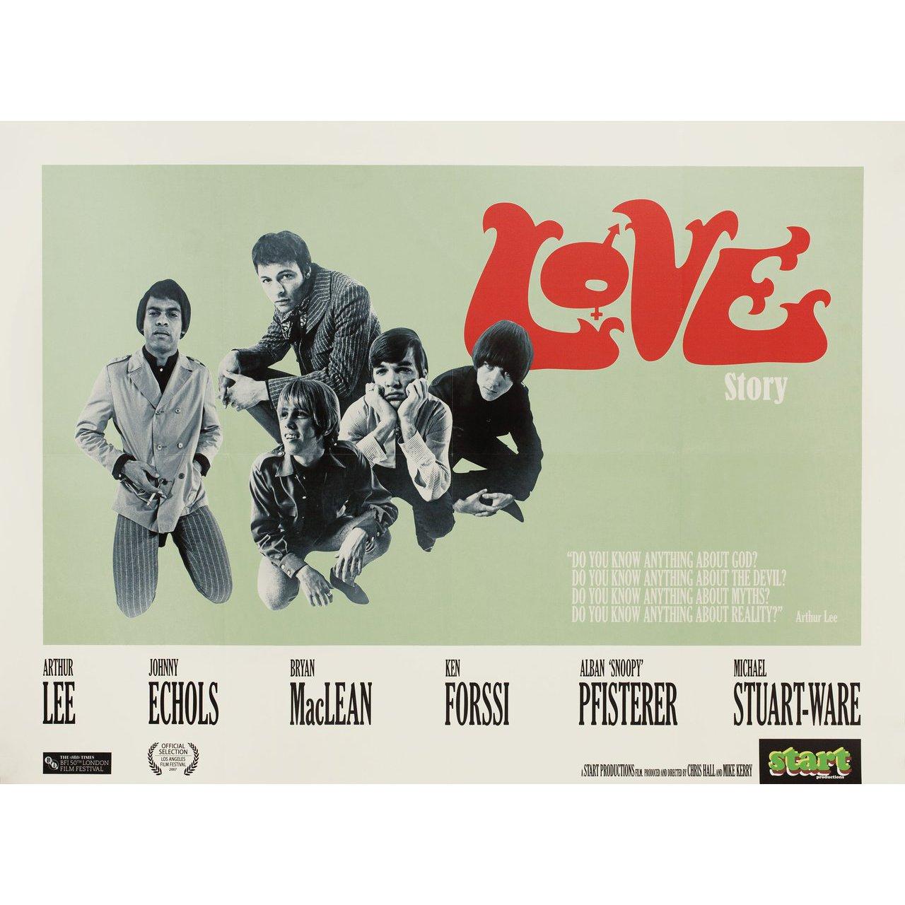 Original 2006 British quad poster for the documentary film Love Story directed by Chris Hall with Bruce Botnick / John Densmore / Johnny Echols / John Fleckenstein. Very Good-Fine condition, folded. Many original posters were issued folded or were