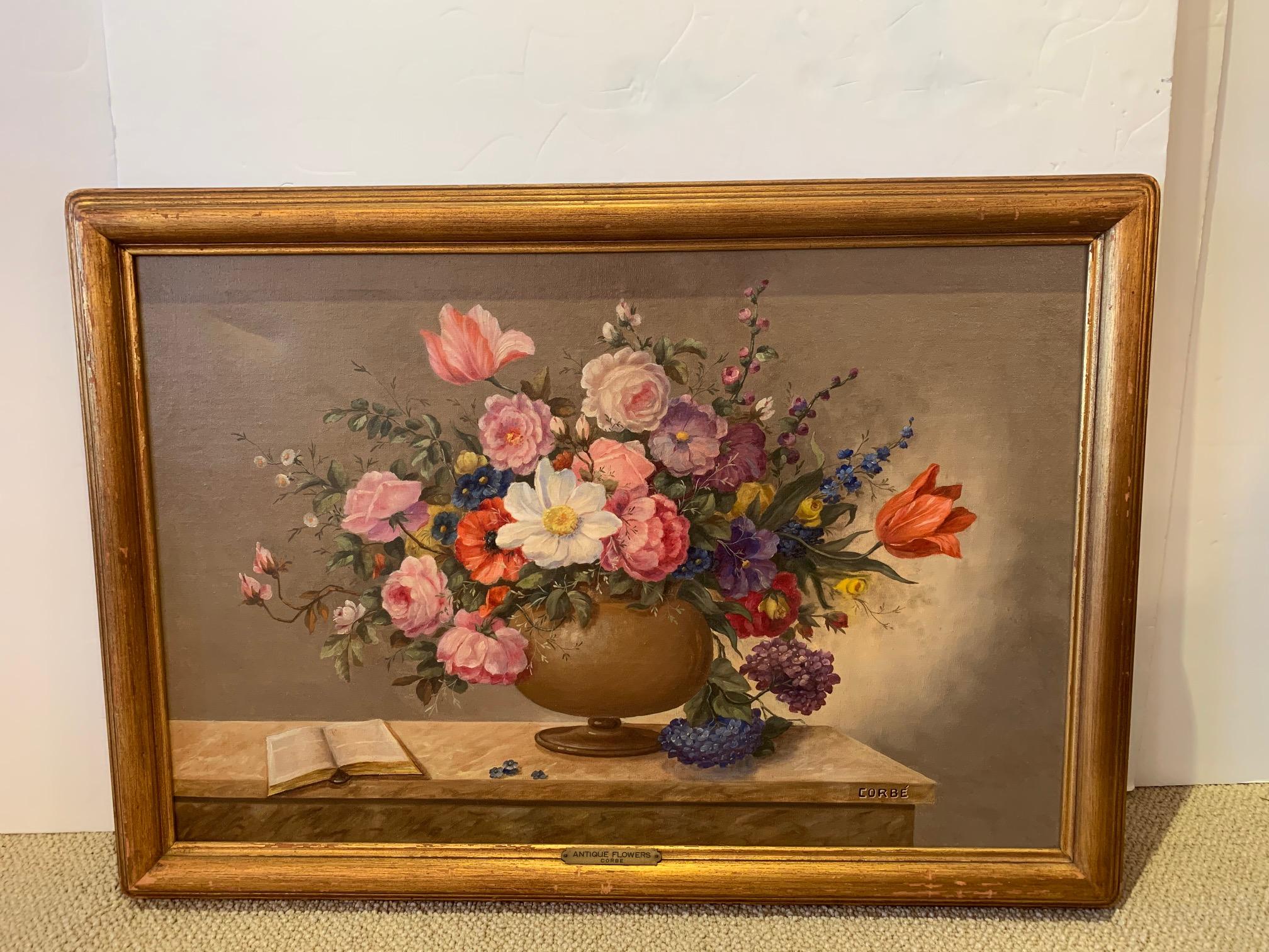 Lovely original still life oil on canvas of a lush bowl of flowers. Plaque reads Antique Flowers Corbe.