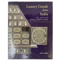 Luxury Goods from India The Art of the Indian Cabinet-Maker Hardcover Table Book
