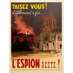 1944 Cartel original de la Segunda Guerra Mundial - Cállate... El alemán huyó, ¡el espía permanece!