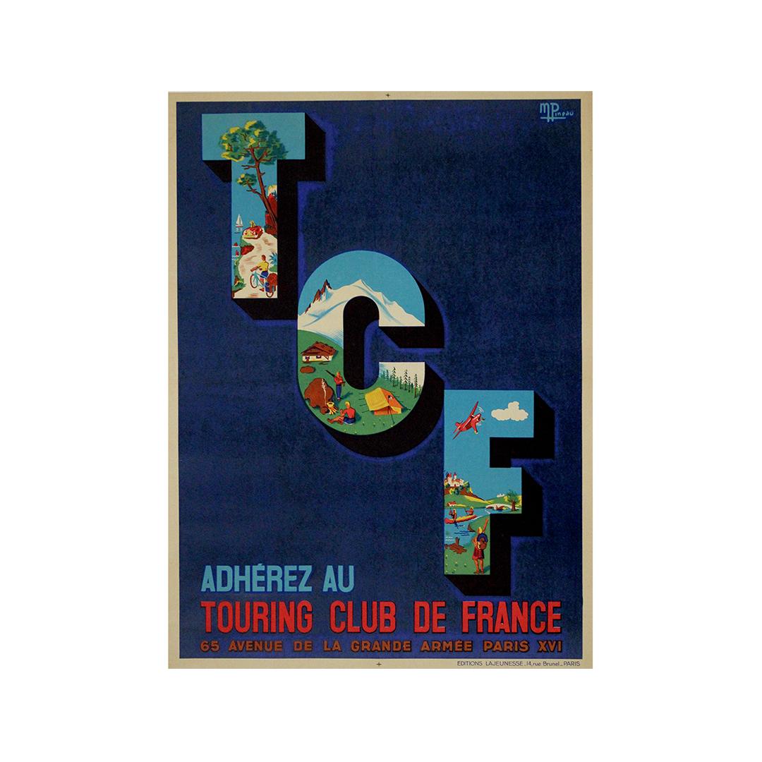 Questo poster vivace e accattivante, disegnato intorno al 1930 dall'illustratore francese M. I. Pineau, serviva come invito dinamico a unirsi al Touring Club de France (TCF), una delle associazioni di viaggio e di svago più iconiche della Francia