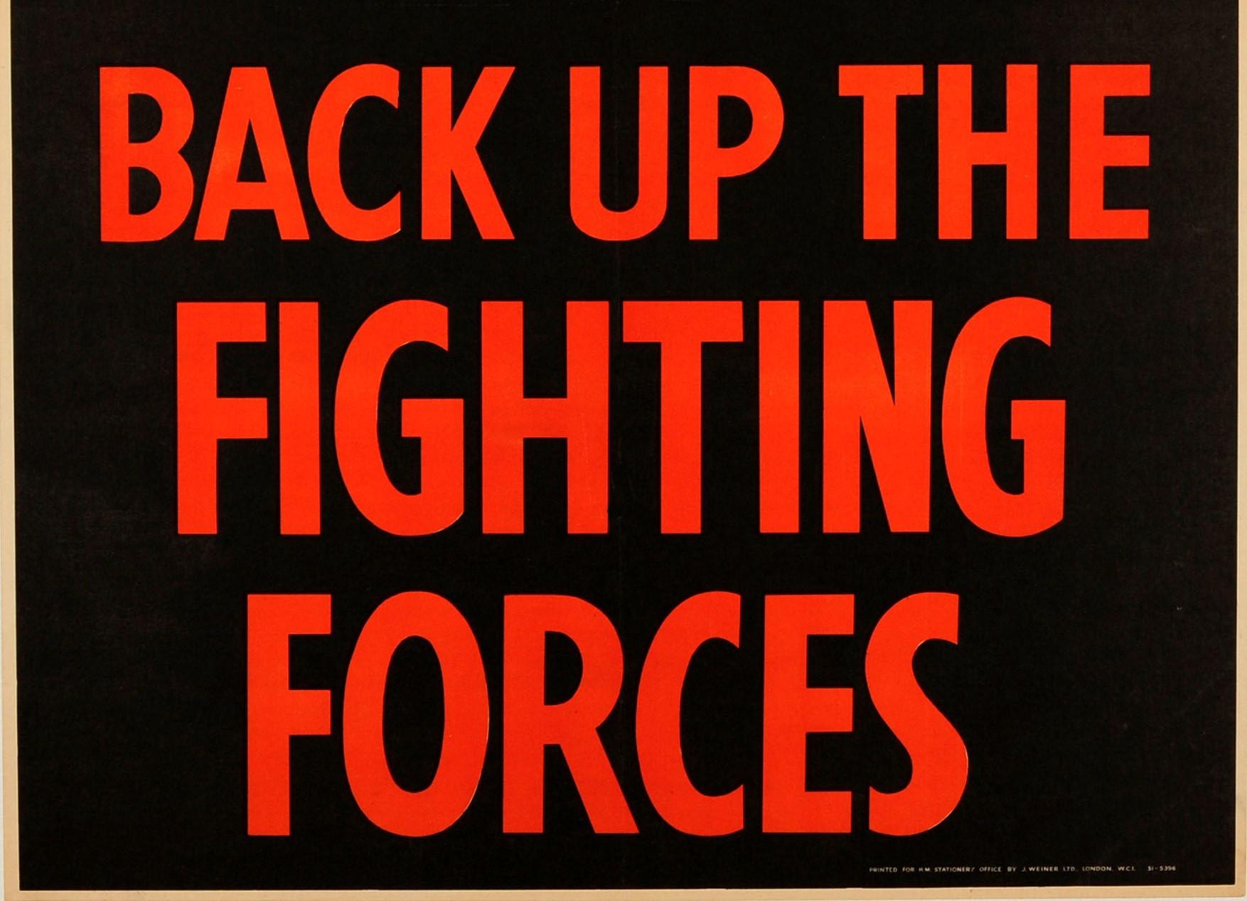 Poster originale d'epoca della seconda guerra mondiale Back Up The Fighting Forces Esercito britannico RAF Navy - Print Nero di Mackinlay