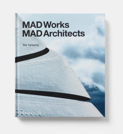 MAD Works MAD Architects