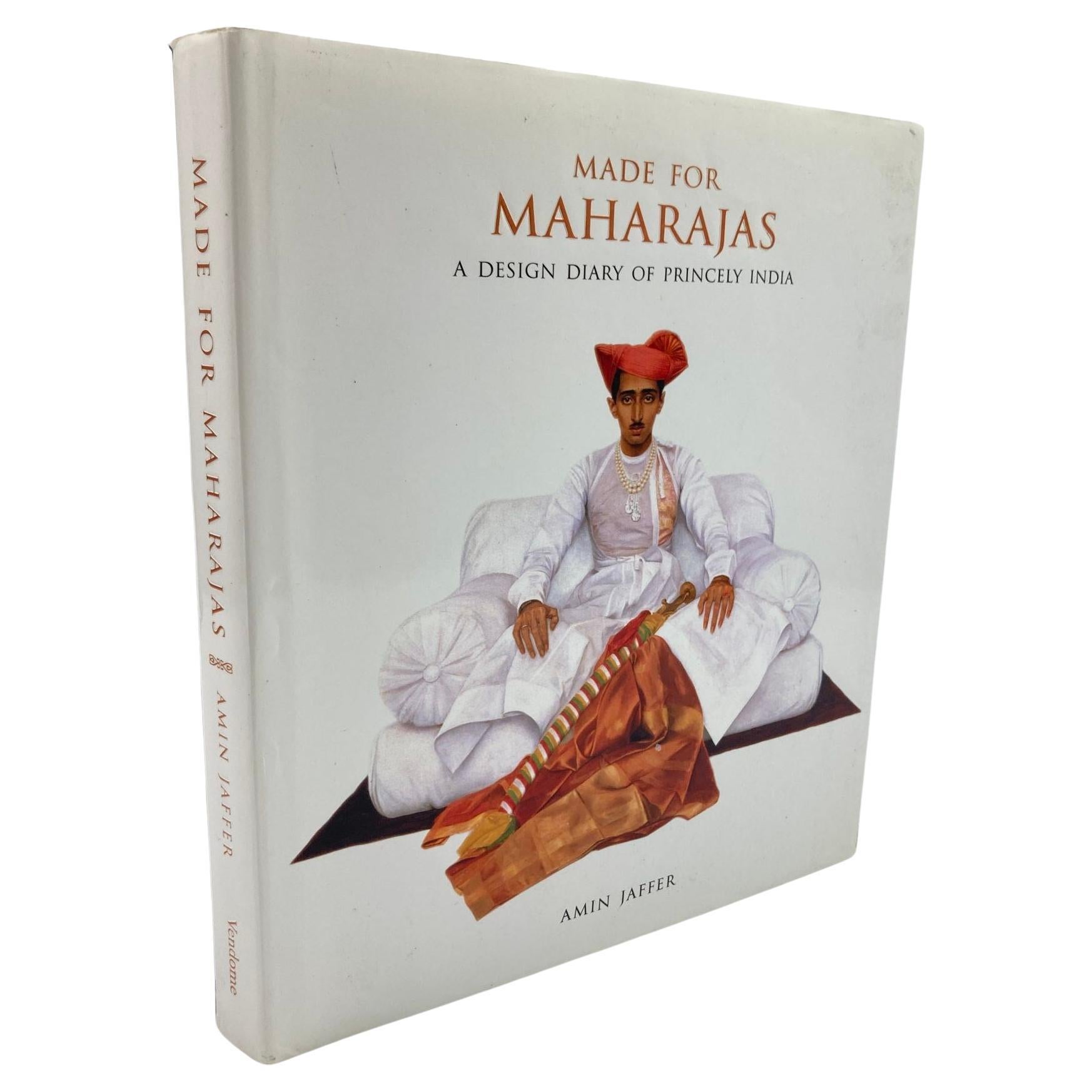 Made for Maharajas A Design Diary of Princely India By Amin Jaffer Hardcover For Sale