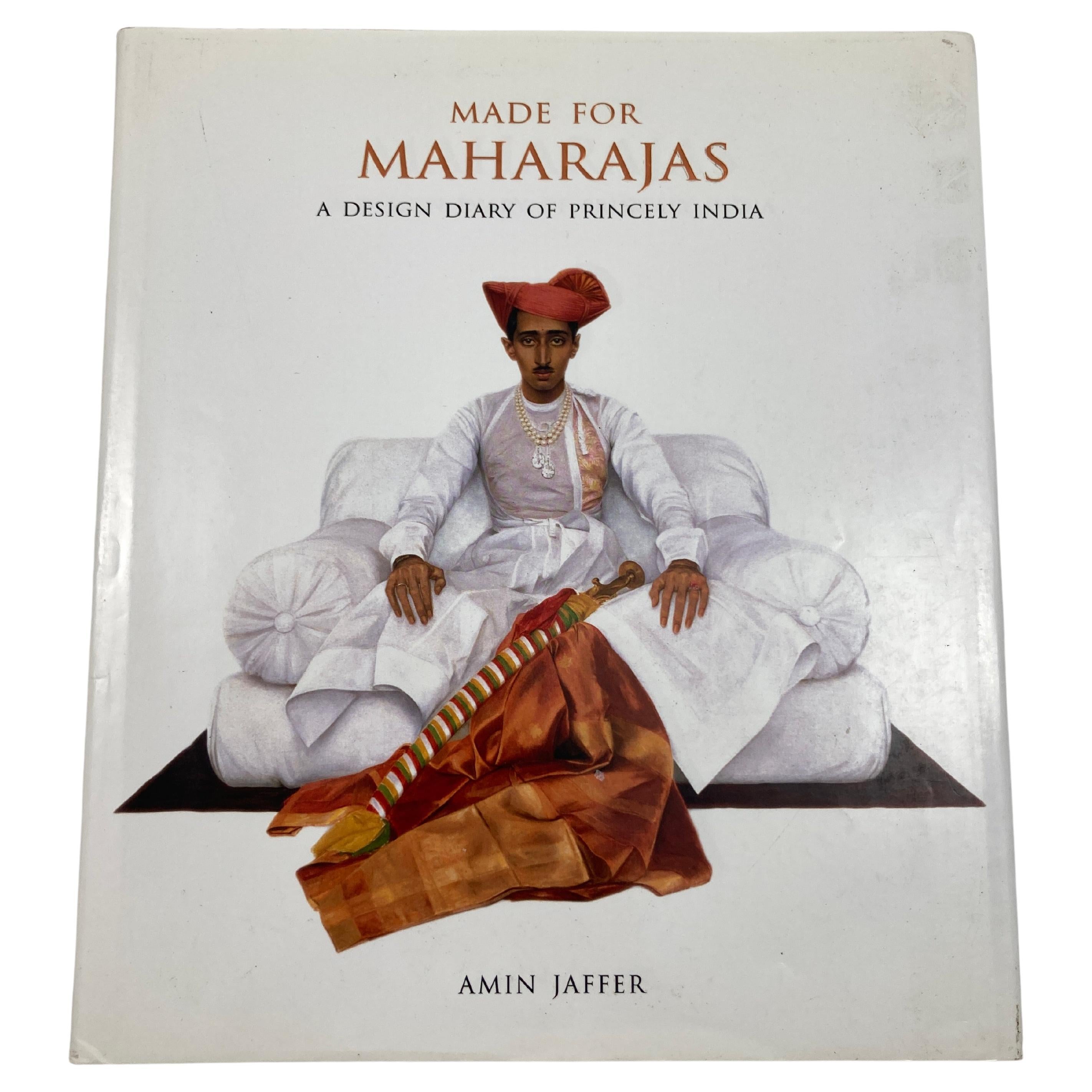 Made for Maharajas a Design Diary of Princely India by Amin Jaffer Hardcover