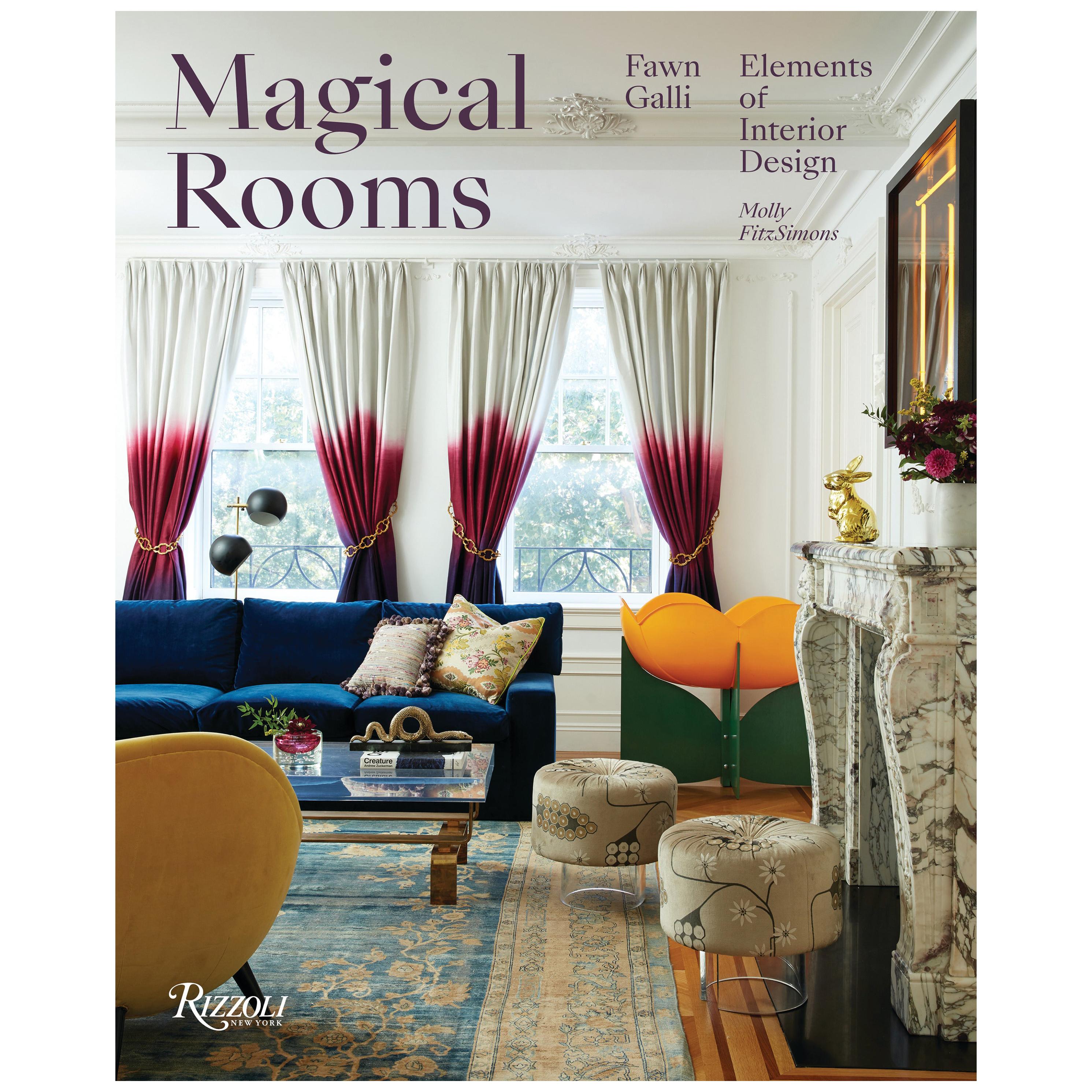 Magical Rooms Elements of Interior Design For Sale