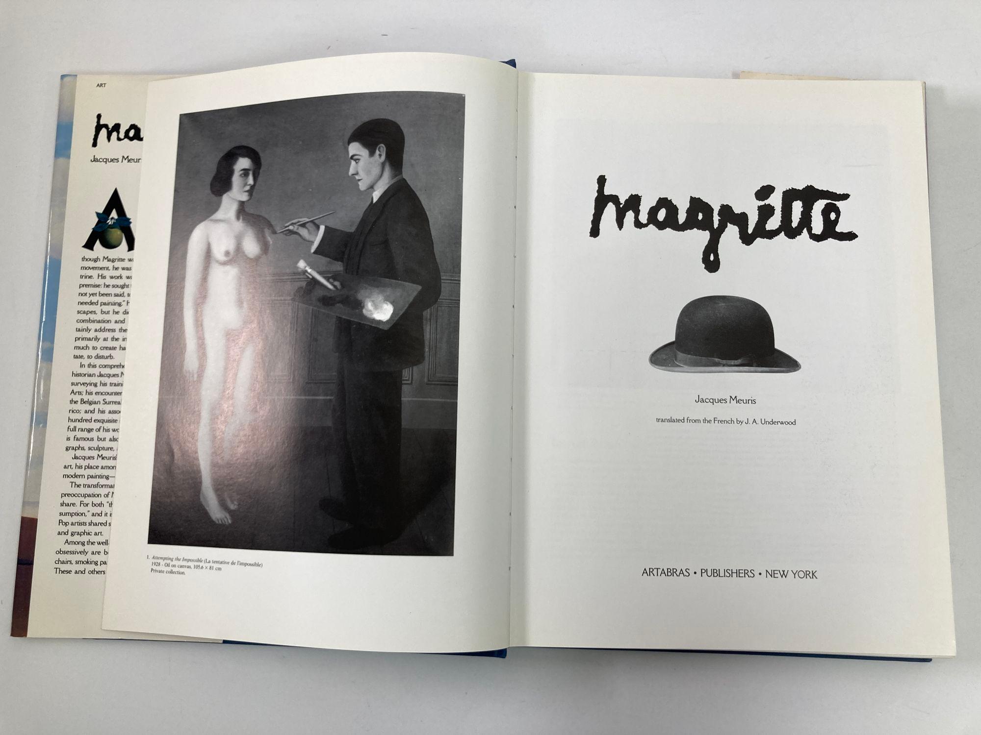 Magritte by Jacques Meuris 1988 1st Edition.
First American Edition. Hardcover.
Near Fine in Near Fine dust jacket.
233pp 393 illustrations.
Blue boards in dust jacket.
Translated from the French by J. A. Underwood.
Title: Magritte
Publisher: