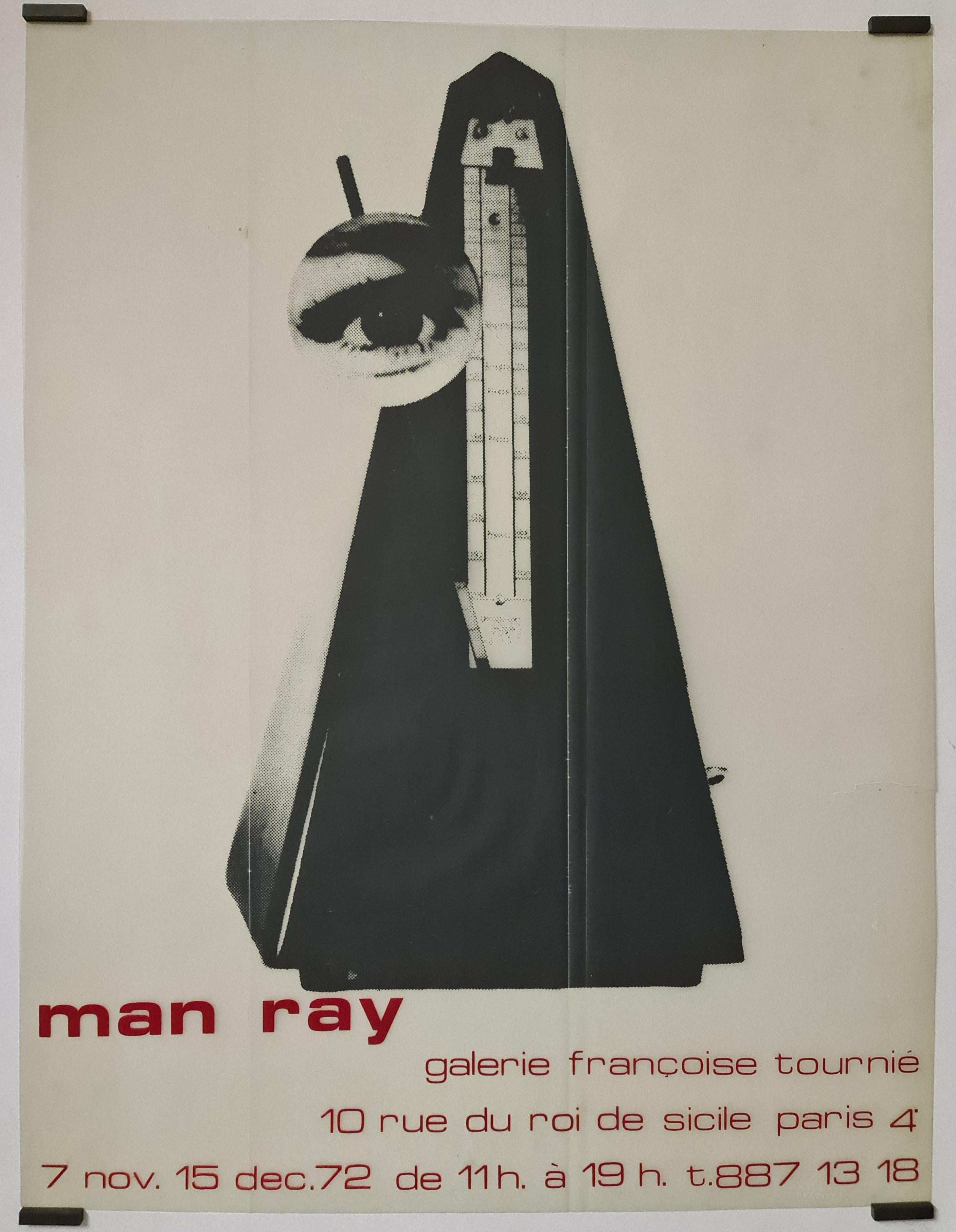 Poster of Man Ray's exhibition ( 1890 - 1970 ) at the Françoise Tournié Gallery in 1972. Man Ray was an American visual artist who spent most of his career in Paris.

Actor of Dadaism in New York, then of Surrealism in Paris, Man Ray perfected the