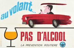 Original Retro Road Safety Poster Don't Drink And Drive Au Volant Pas D'Alcool