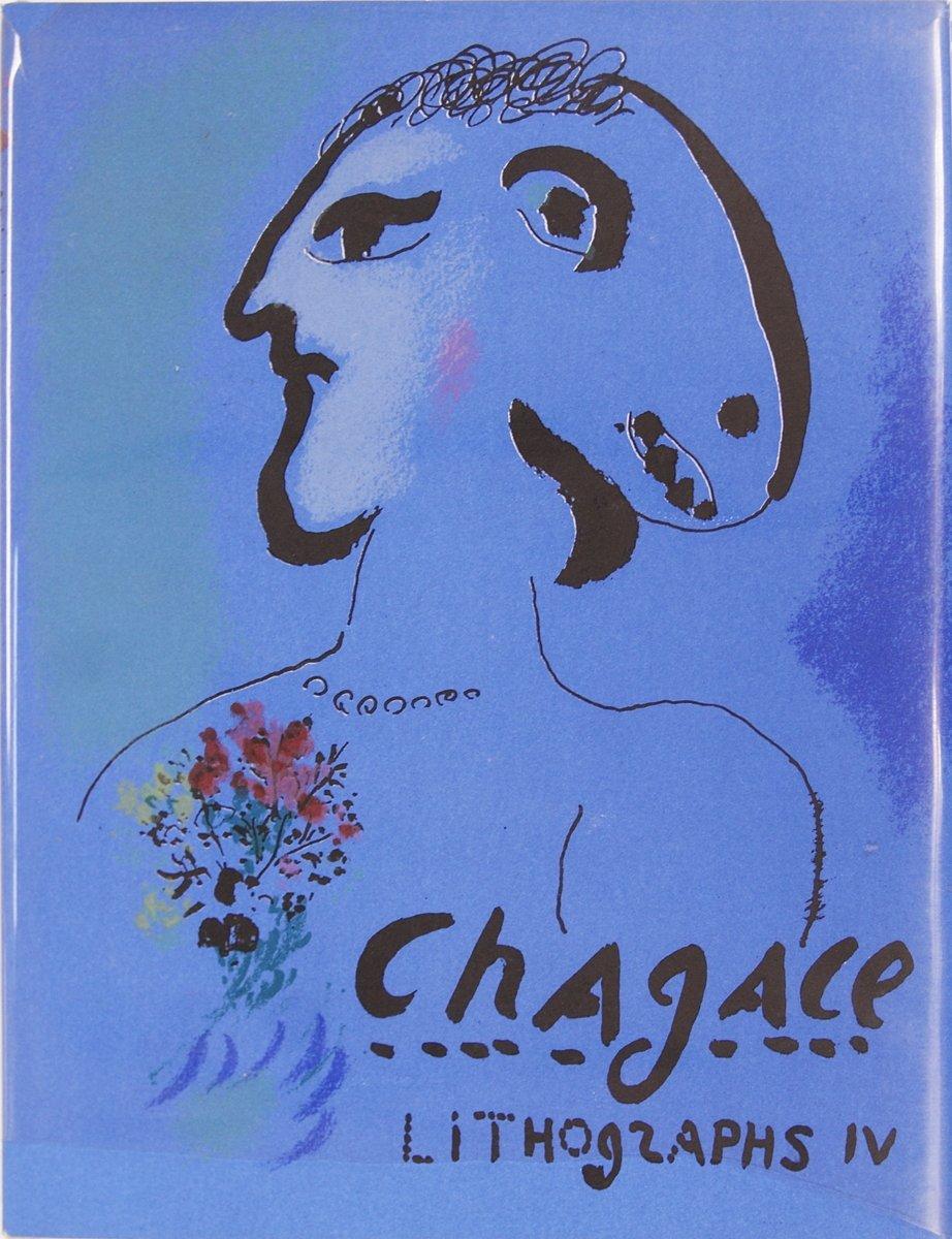 1974 Nach Marc Chagall 'Chagall Lithografien IV (1969-1973)' Catalogue Raisonne, Catalogue Raisonne