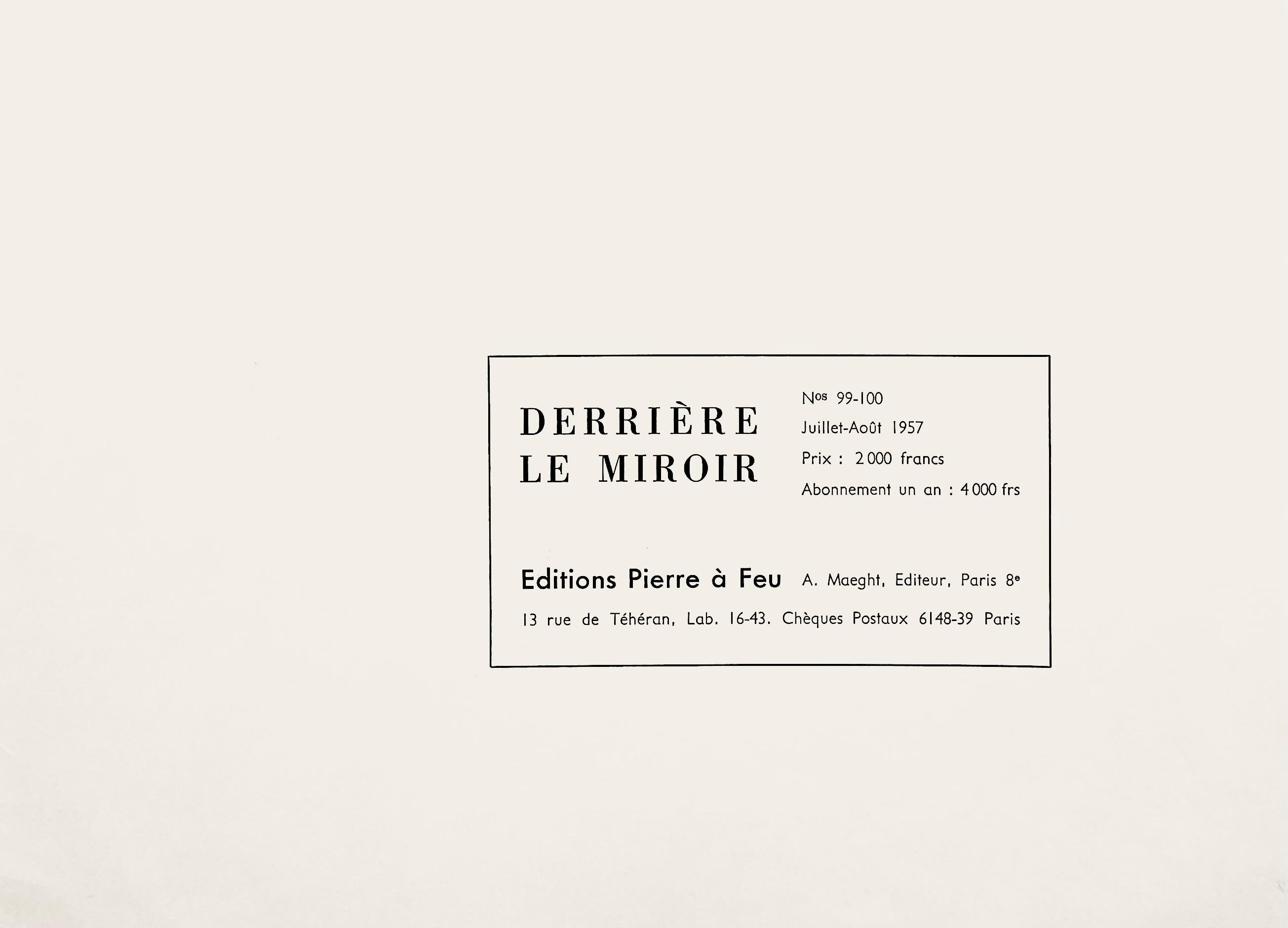 Litografía sobre papel vélin. Inscripción: Sin firmar y sin numerar. Buen estado. Notas: De Derrière le miroir, nº 99-100. Publicado por Aimé Maeght, Éditeur, París; impreso por Éditions Pierre à Feu, Galerie Maeght, 1957. Extraído de un ensayo
