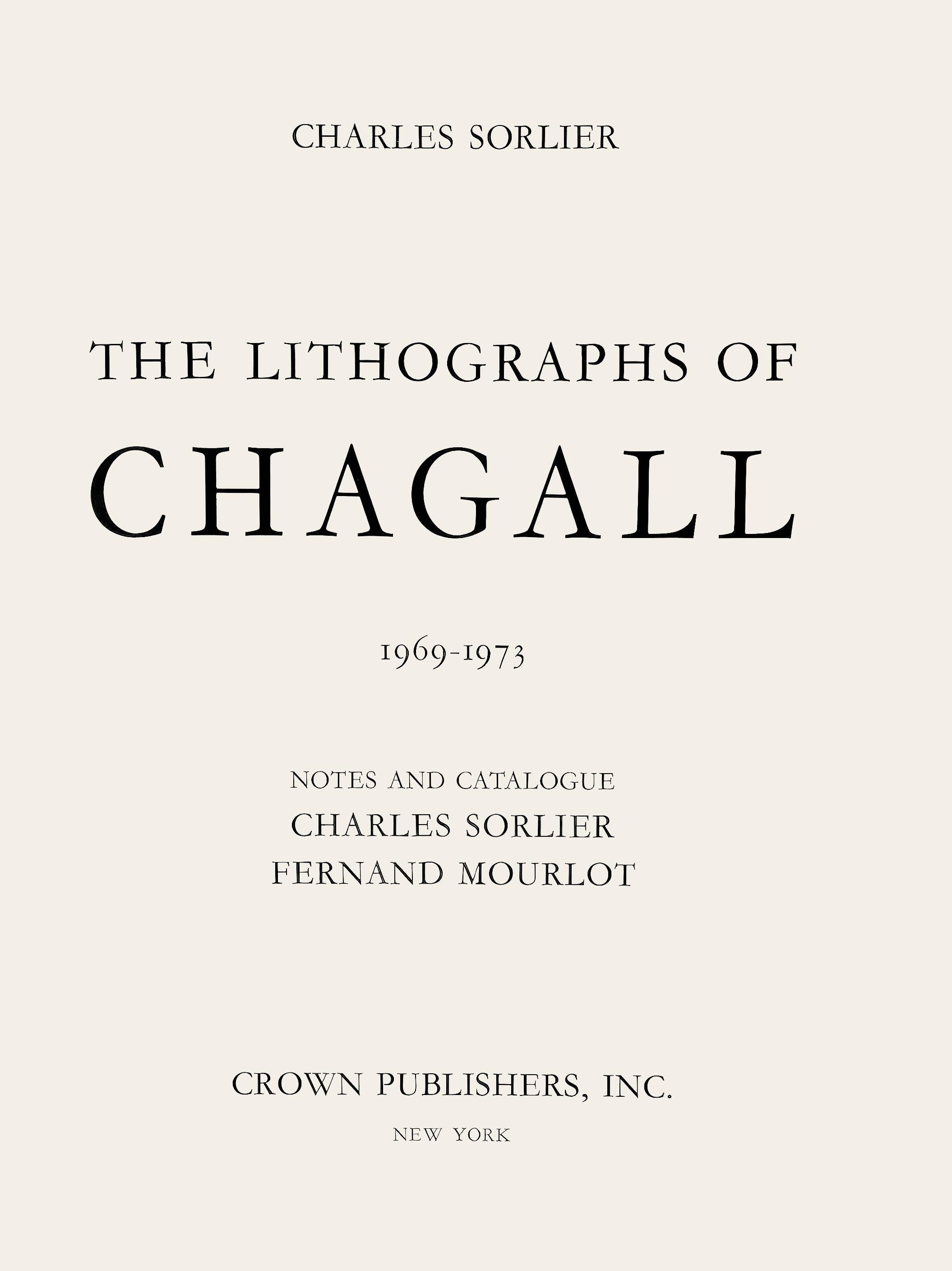Litografia su carta vélin. Formato carta: 12,216 x 9,875 pollici. Iscrizione: Non firmato e non numerato, come emesso. Catalogo ragionato: Marc Chagall, Marc e Charles Sorlier. Litografie di Chagall: Volume V, 1974-1979. Crown Publishers, Inc.,
