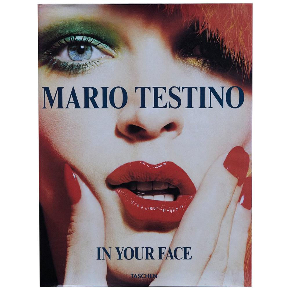 Mario Testino, In Your Face, MFA Boston, Taschen Verlag, First Edition, 2012 For Sale