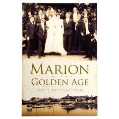 Marion 'Mass' in the Golden Age by Judith Westlund Rosbe, 1st Ed