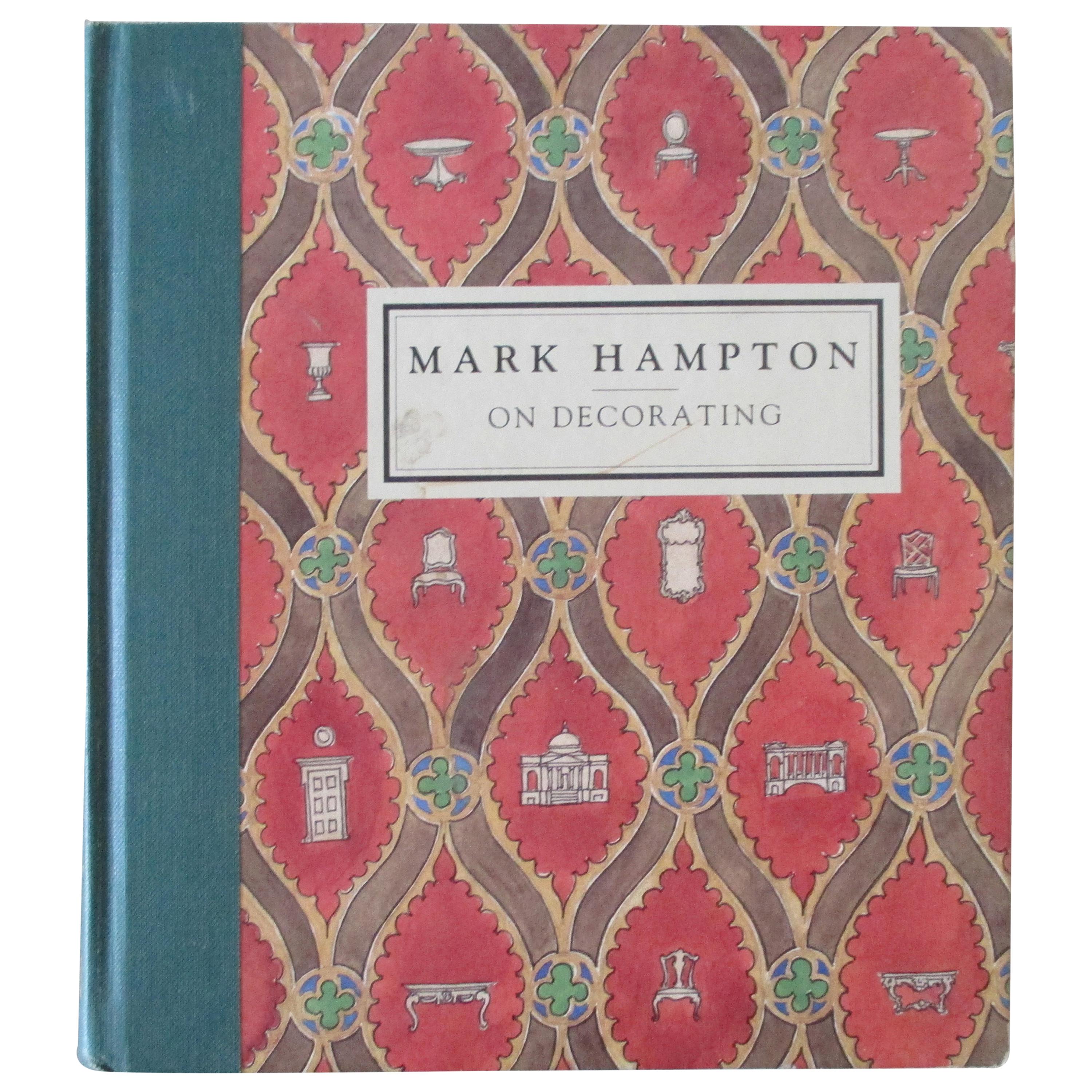 Mark Hampton on Decorating Hardcover Book
