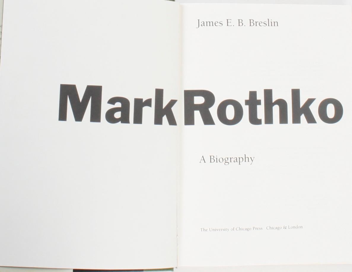 Mark Rothko: A Biography by James E. B. Breslin. Chicago: The University of Chicago Press, 1993. Hardcover with dust jacket. 700 pp. An extensive biography of the Russian-American artist Mark Rothko. Breslin chronicles his development, personal and