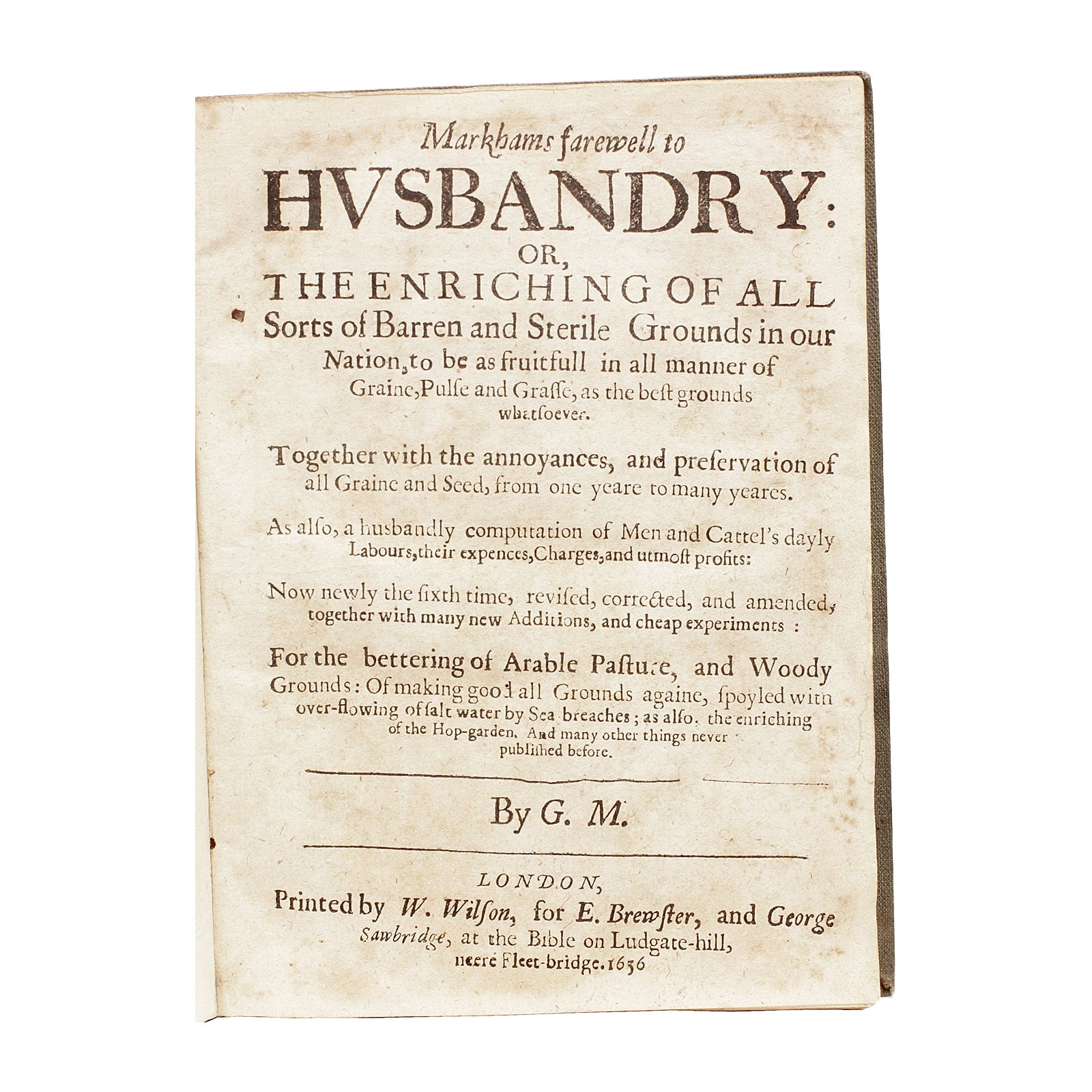 MARKHAM, Gervase. Markhams Farewell to Husbandry. 1656 - SIXTH EDITION For Sale