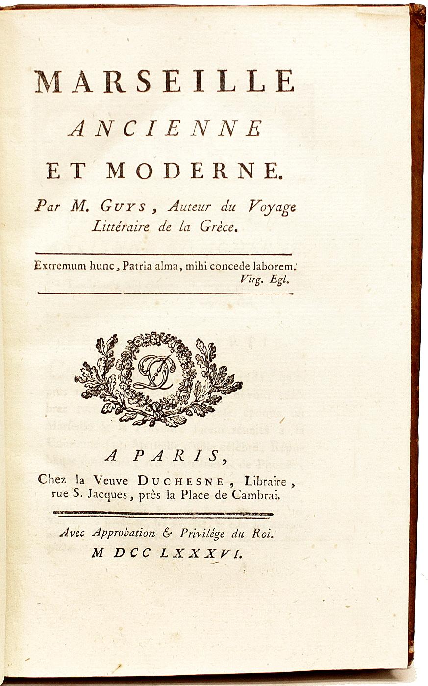 French Marseille Ancienne et Moderne - FIRST ED WITH THE GILT ARMS OF NAPOLEON - 1786 For Sale