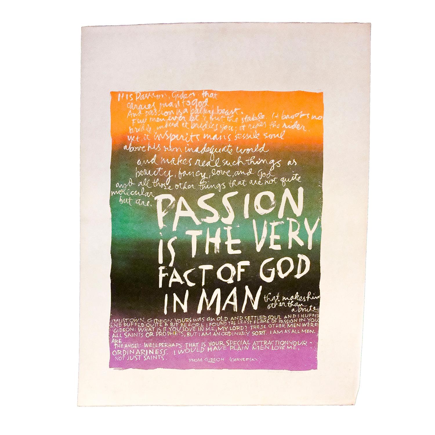 Passion is the Very Fact of God in Man