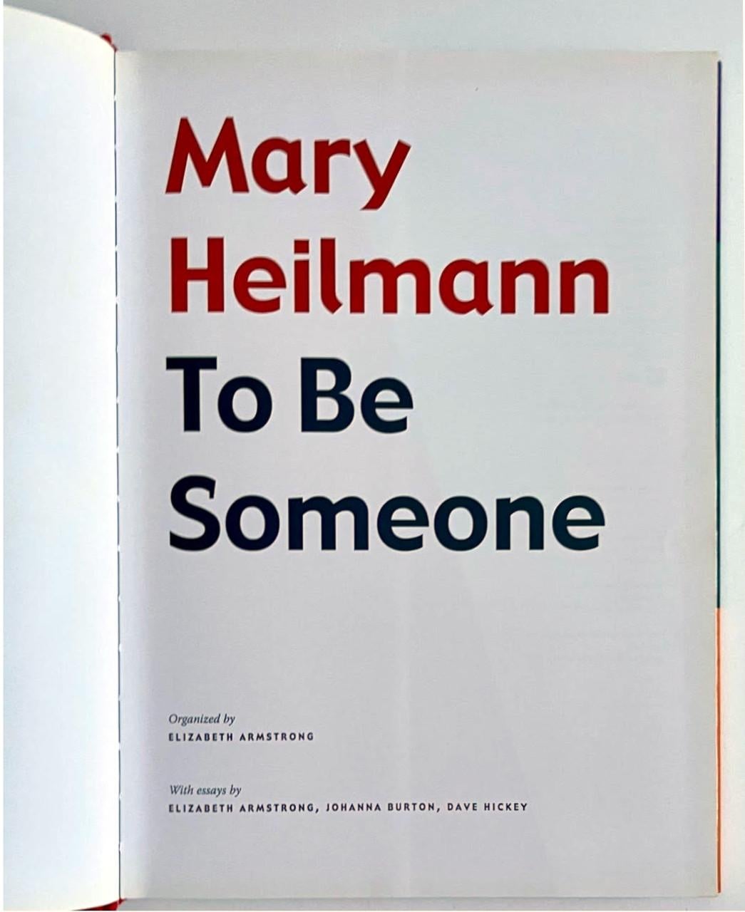 Monograph: To Be Someone (Hand signed and inscribed 