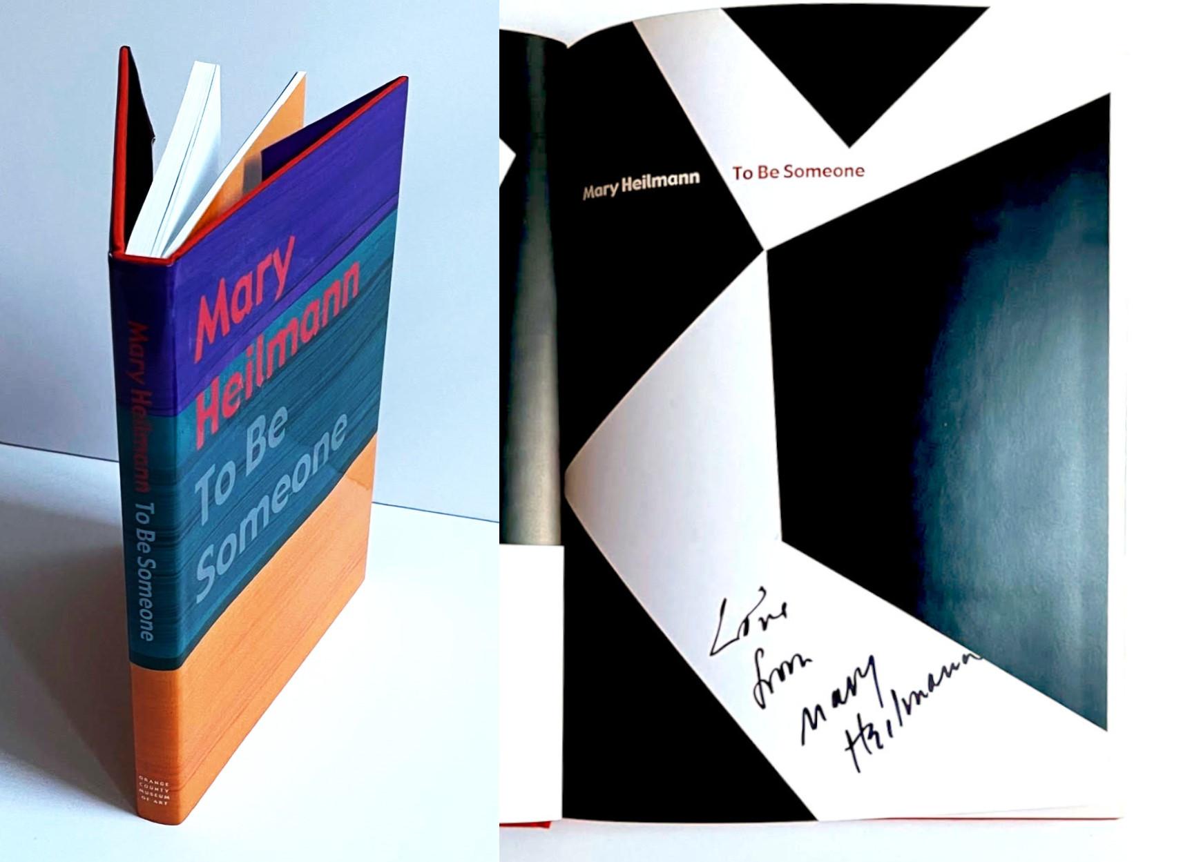 Monographie: To Be Someone (Hand signiert und beschriftet "Love from Mary Heilmann")