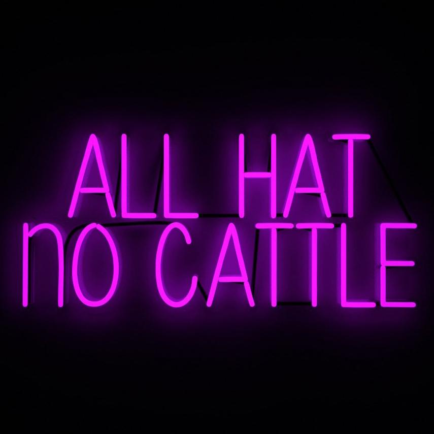 all hat and no cattle meme