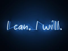 I can I will - neonfarbene Kunstwerke