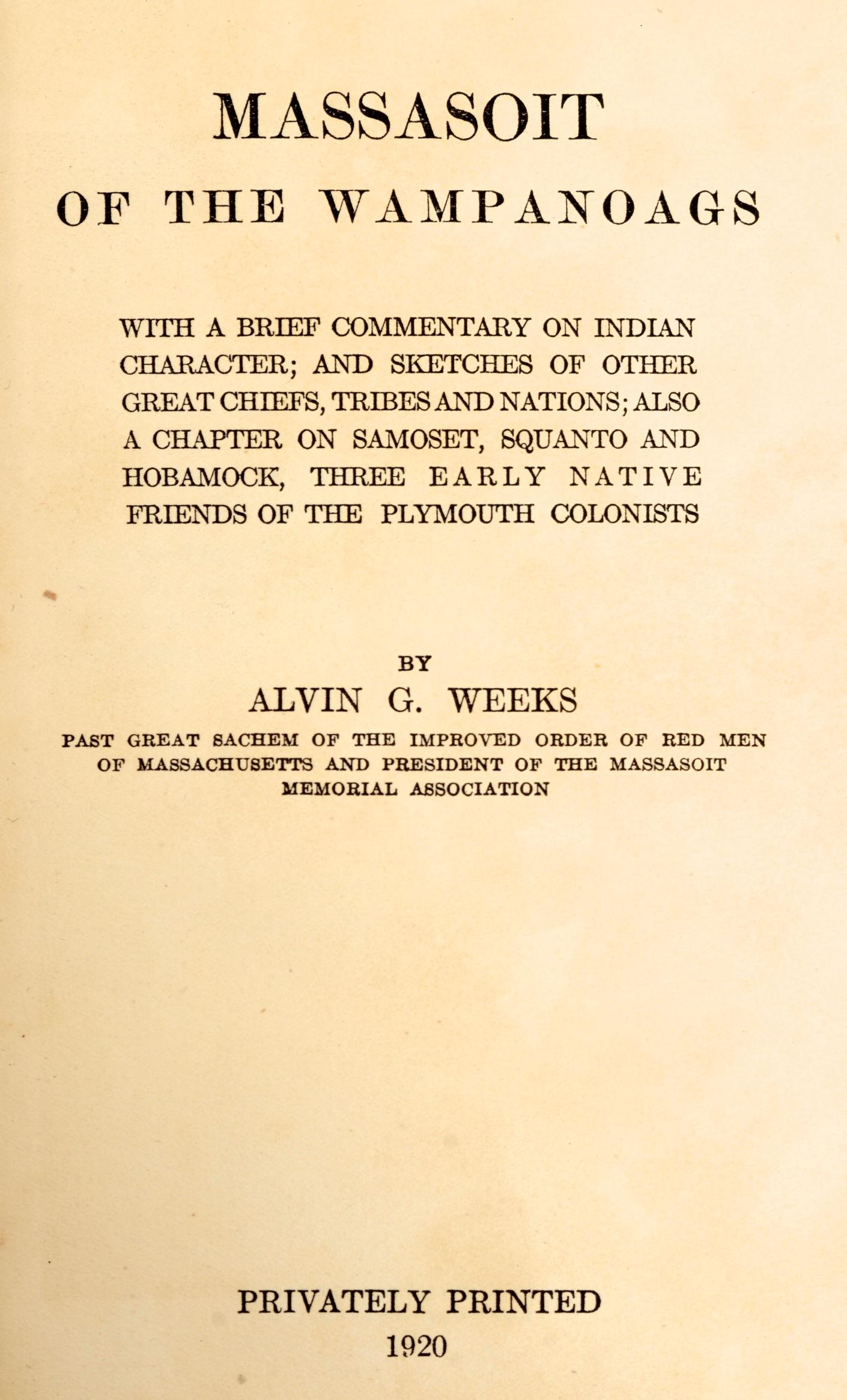 Early 20th Century Massasoit of the Wampanoags by Alvin G. Weeks
