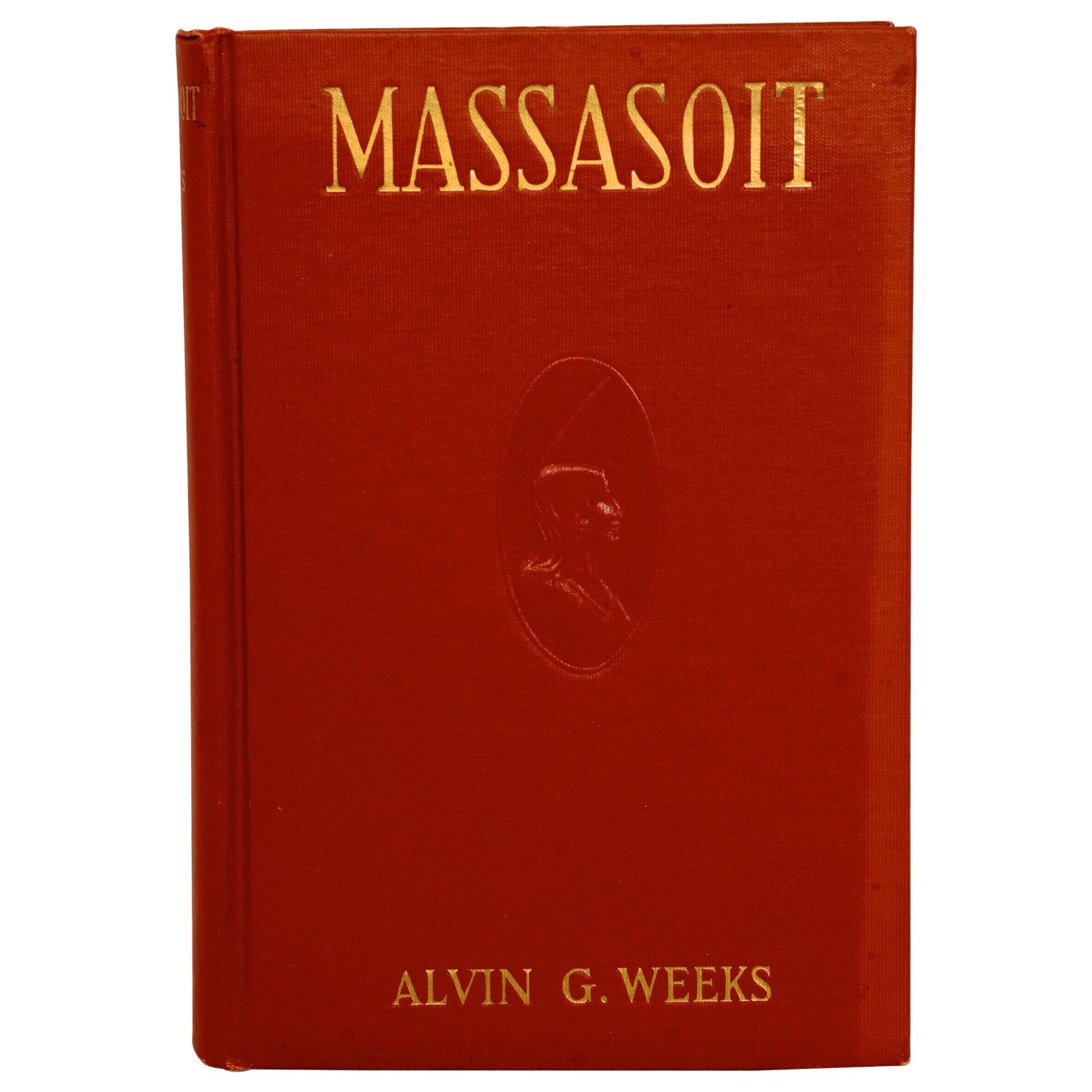 Massasoit of the Wampanoags by Alvin G. Weeks