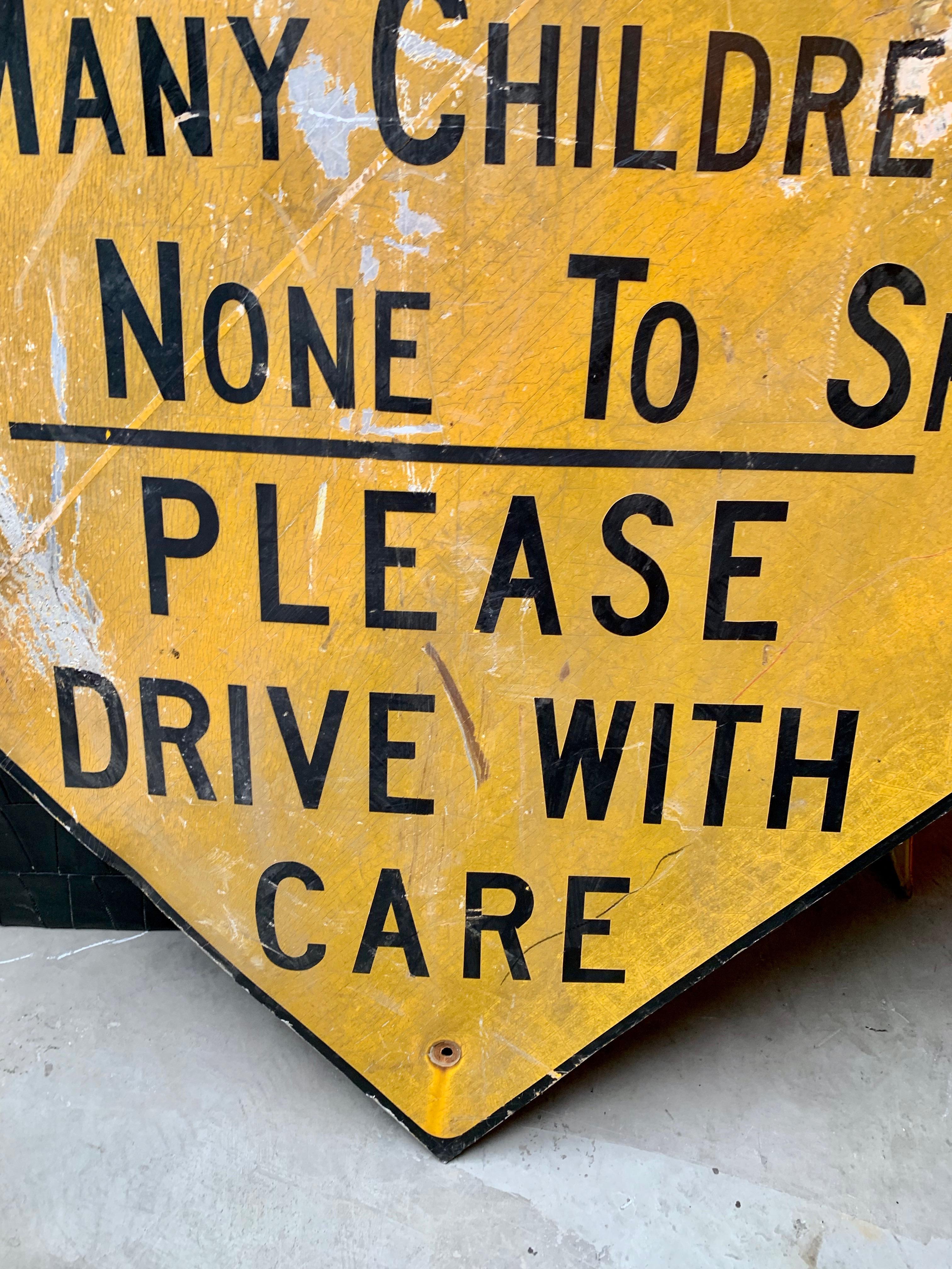 Massive 'No Children To Spare' Vintage Road Sign In Fair Condition In Los Angeles, CA