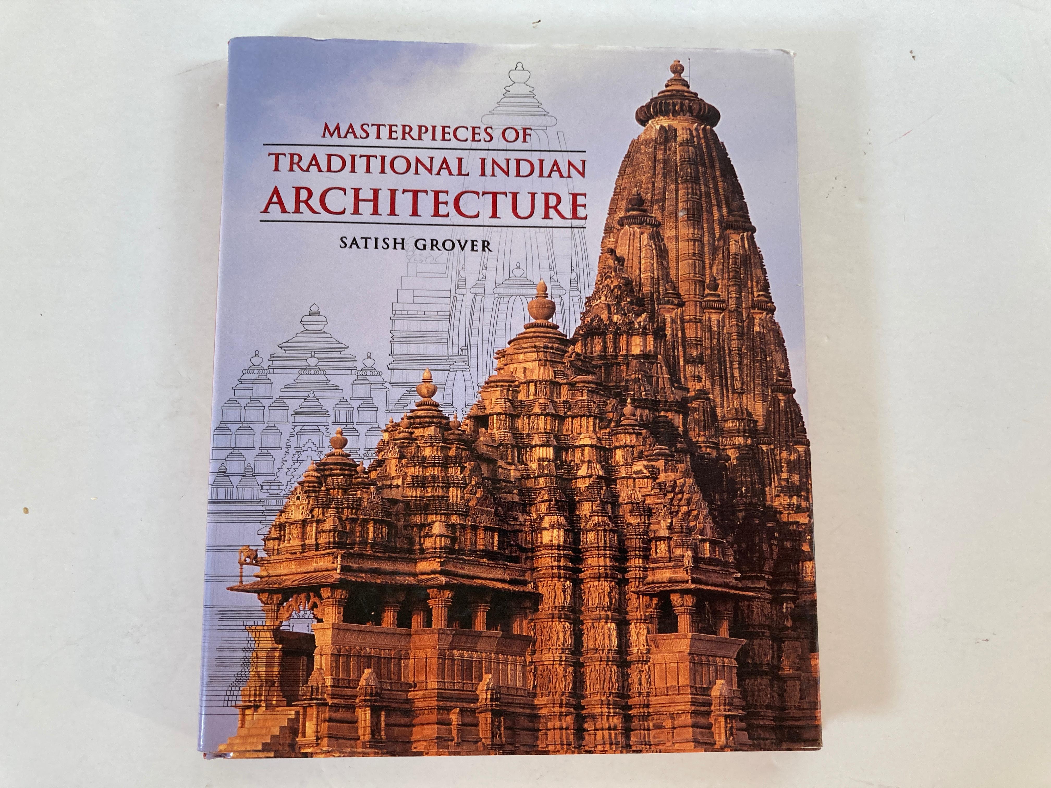 MASTERPIECES OF TRADITIONAL INDIAN ARCHITECTURE
Satish Grover.
Publisher: India: Lustre Press/Roli Books
Publication Date: 2004
Binding: Hardcover
Book Condition: Very Good
Dust Jacket Condition: very good
Edition: First edition.
This is a beautiful