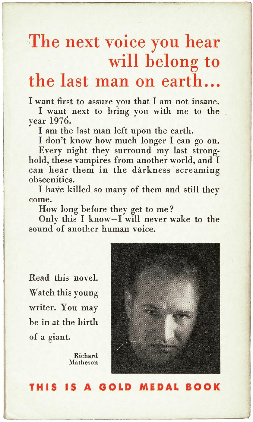 AUTEUR : MATHESON, Richard. 

TITRE : I+I. (Livre de la médaille d'or 417).

ÉDITEUR : NY : Fawcett Publications, Inc, 1954.

DESCRIPTION : PREMIÈRE IMPRESSION. 1 vol, 7-1/8