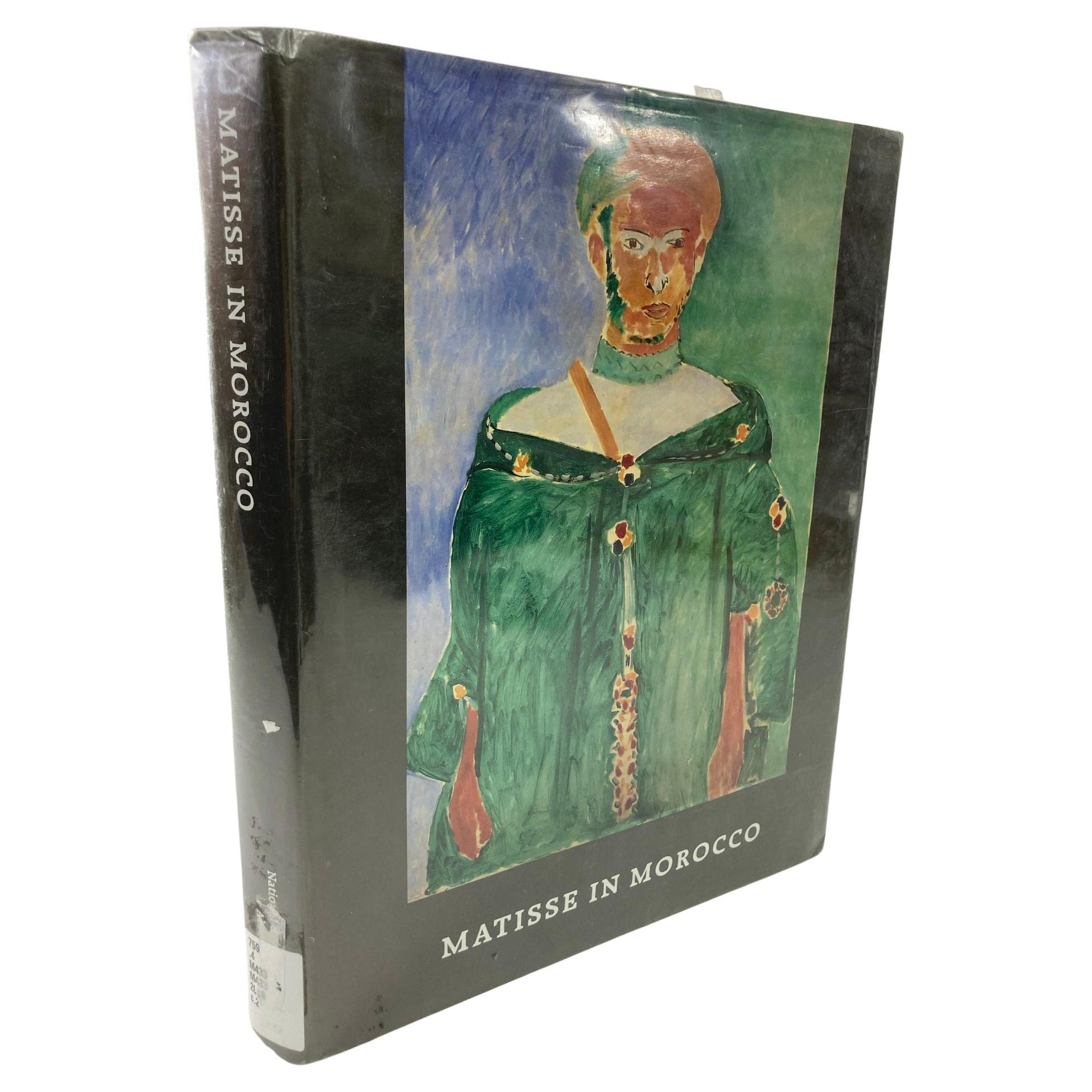 Matisse in Morocco: The Paintings and Drawings, 1912-1913 Hardcover Book 1st Ed. For Sale