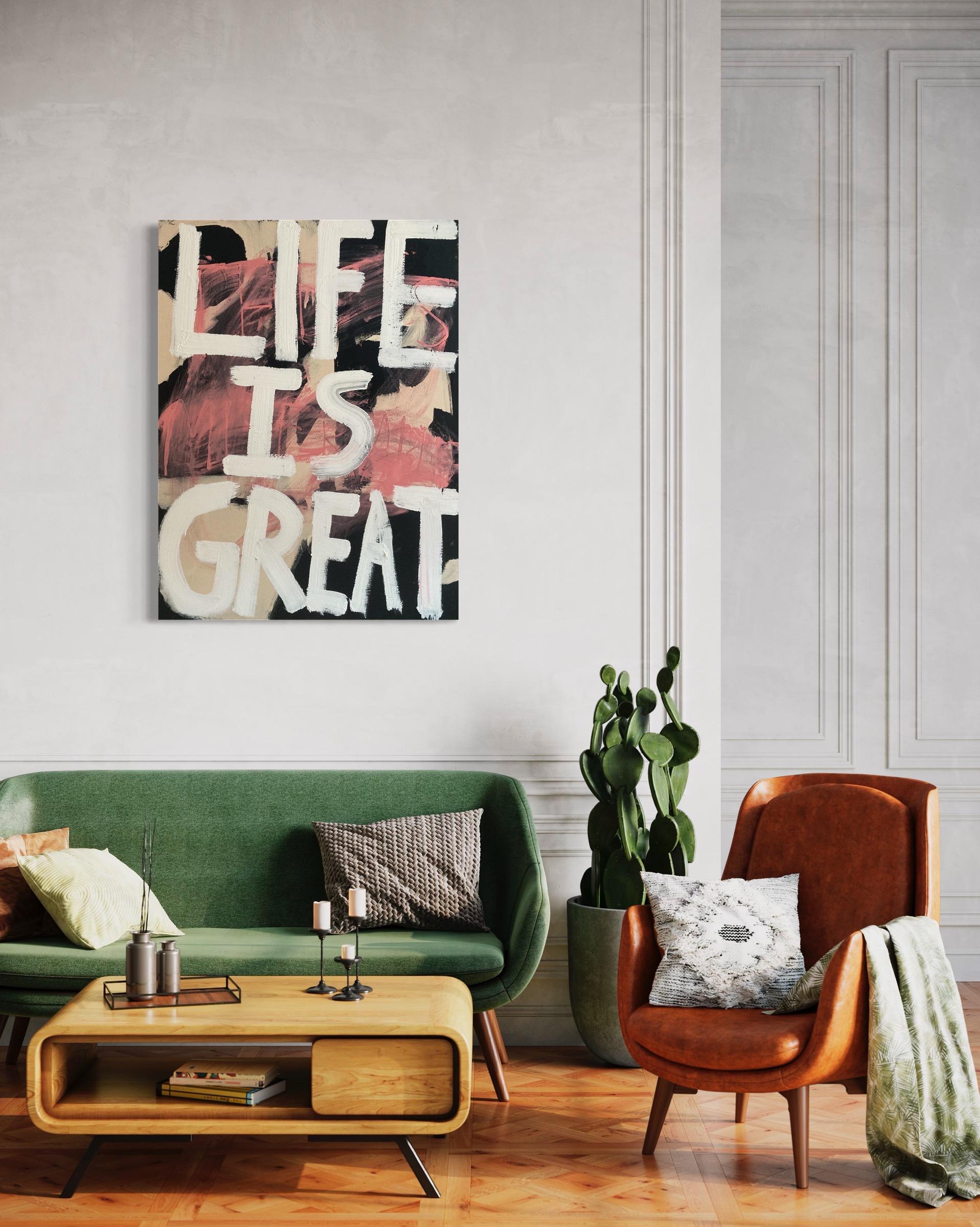 Life Is Great, Contemporary Text Painting by Matt Higgins 2