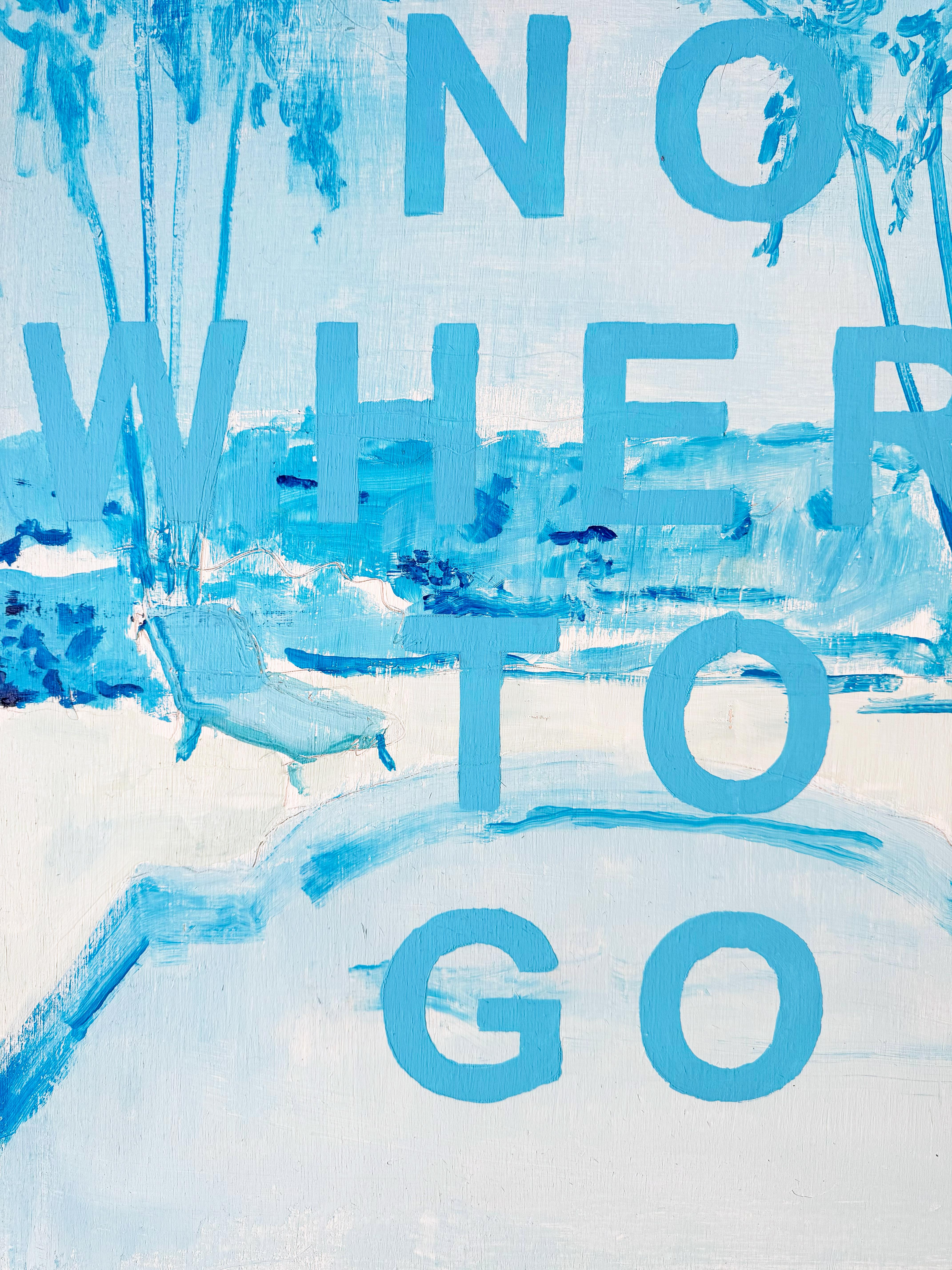 Nowhere To Go, Contemporary Text Painting For Sale 2