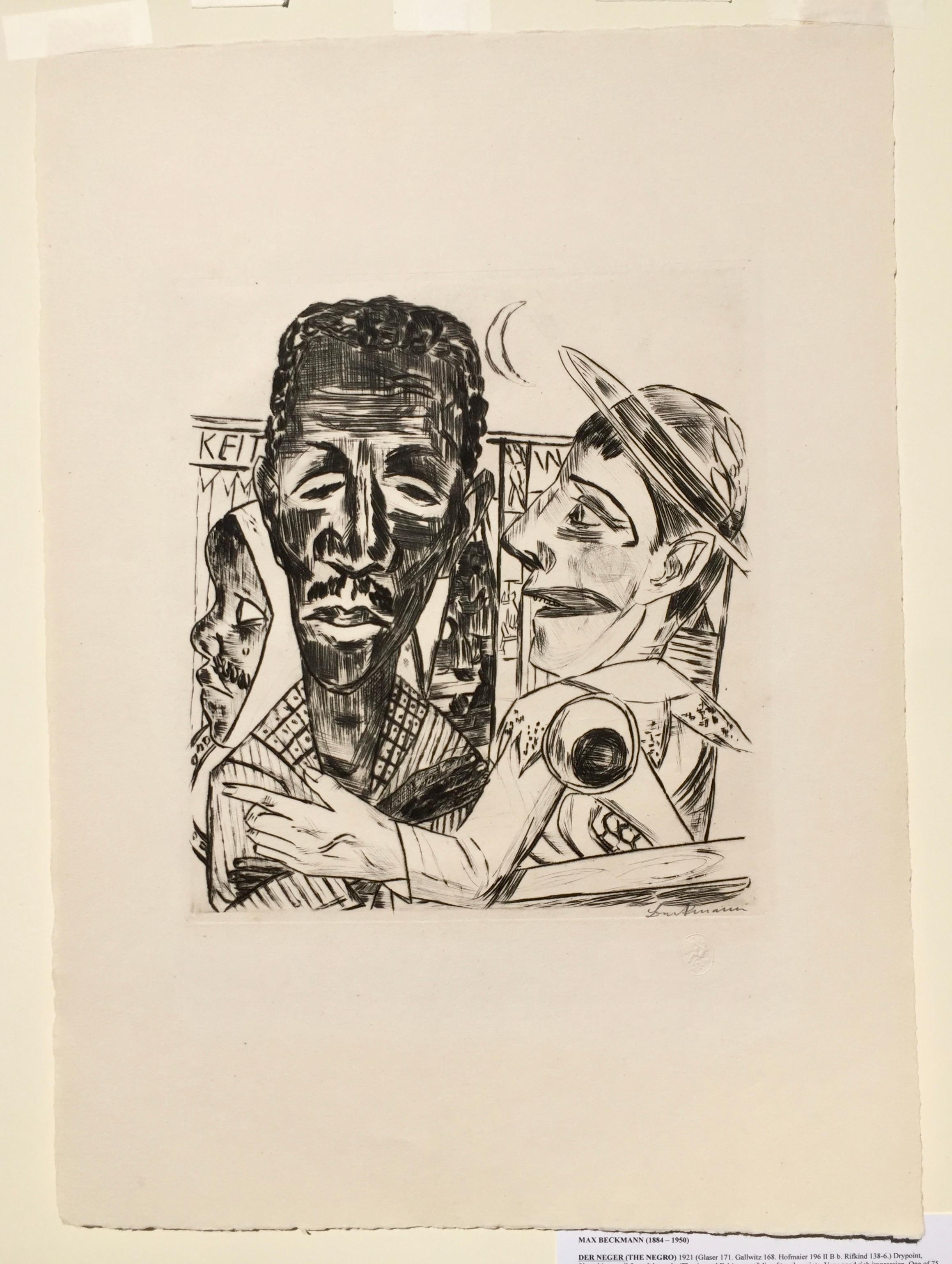 MAX BECKMANN (1884 – 1950)

DER NEGER (THE NEGRO) 1921 (Glaser 171. Gallwitz 168. Hofmaier 196 II B b. Rifkind 138 6.)
Drypoint, Signed in pencil from Jahrmarkt (The Annual Fair) . One from a portfolio of ten drypoints. Very good impression  On